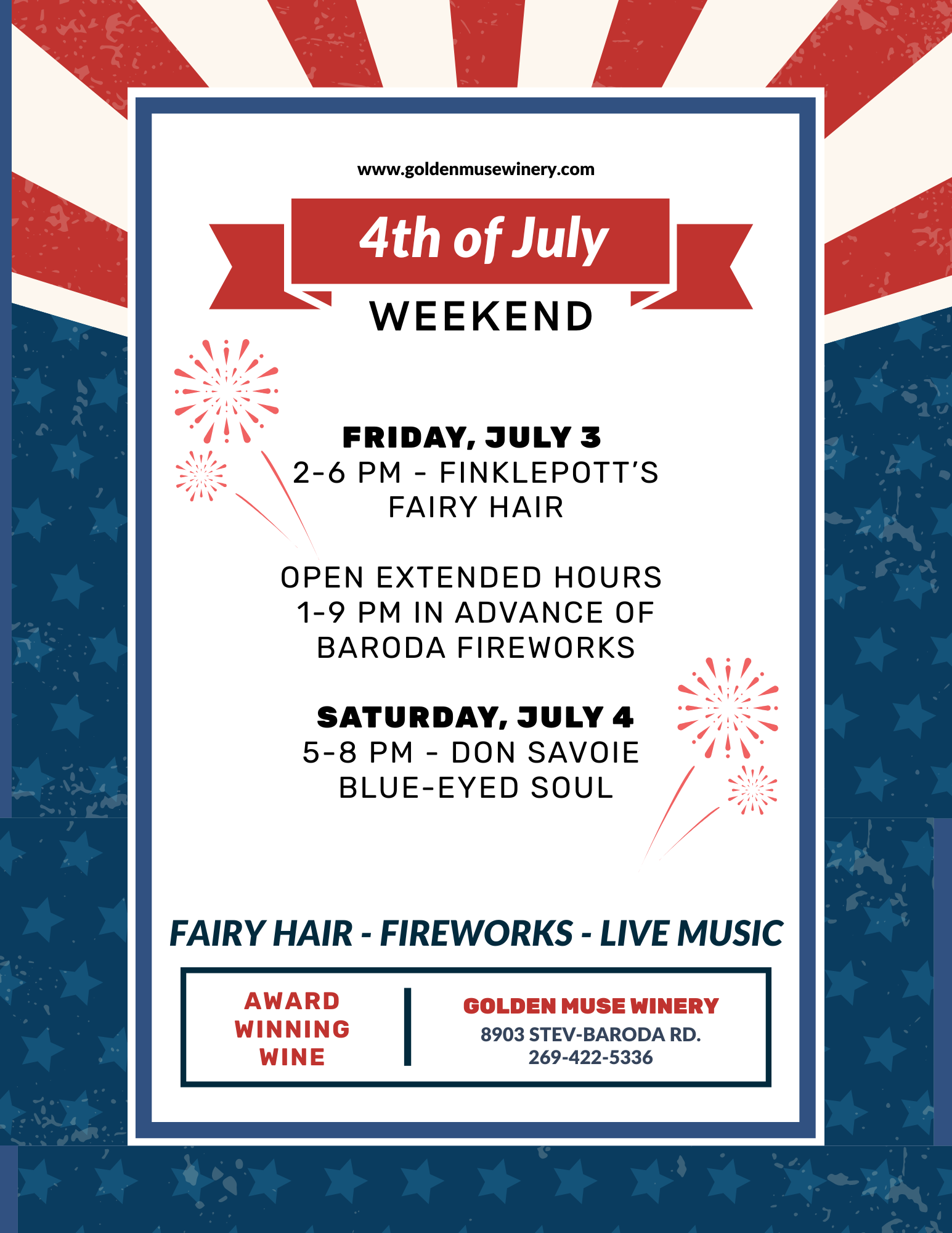 Fourth of July Weekend at Golden Muse