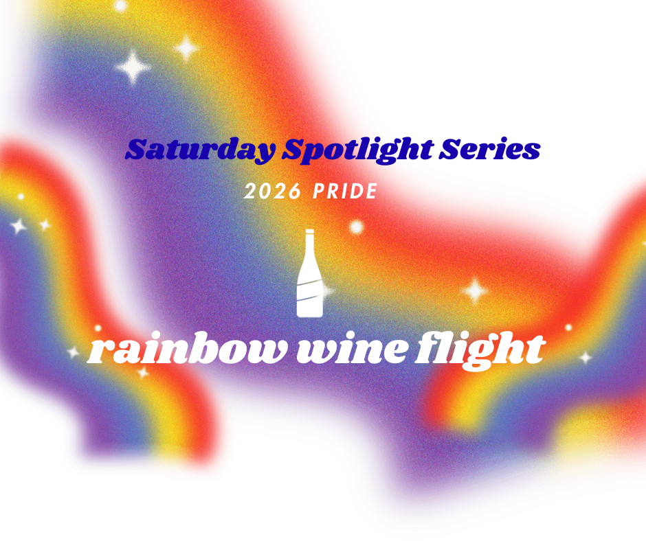 Saturday Spotlight Wine Tasting: Pride Flight