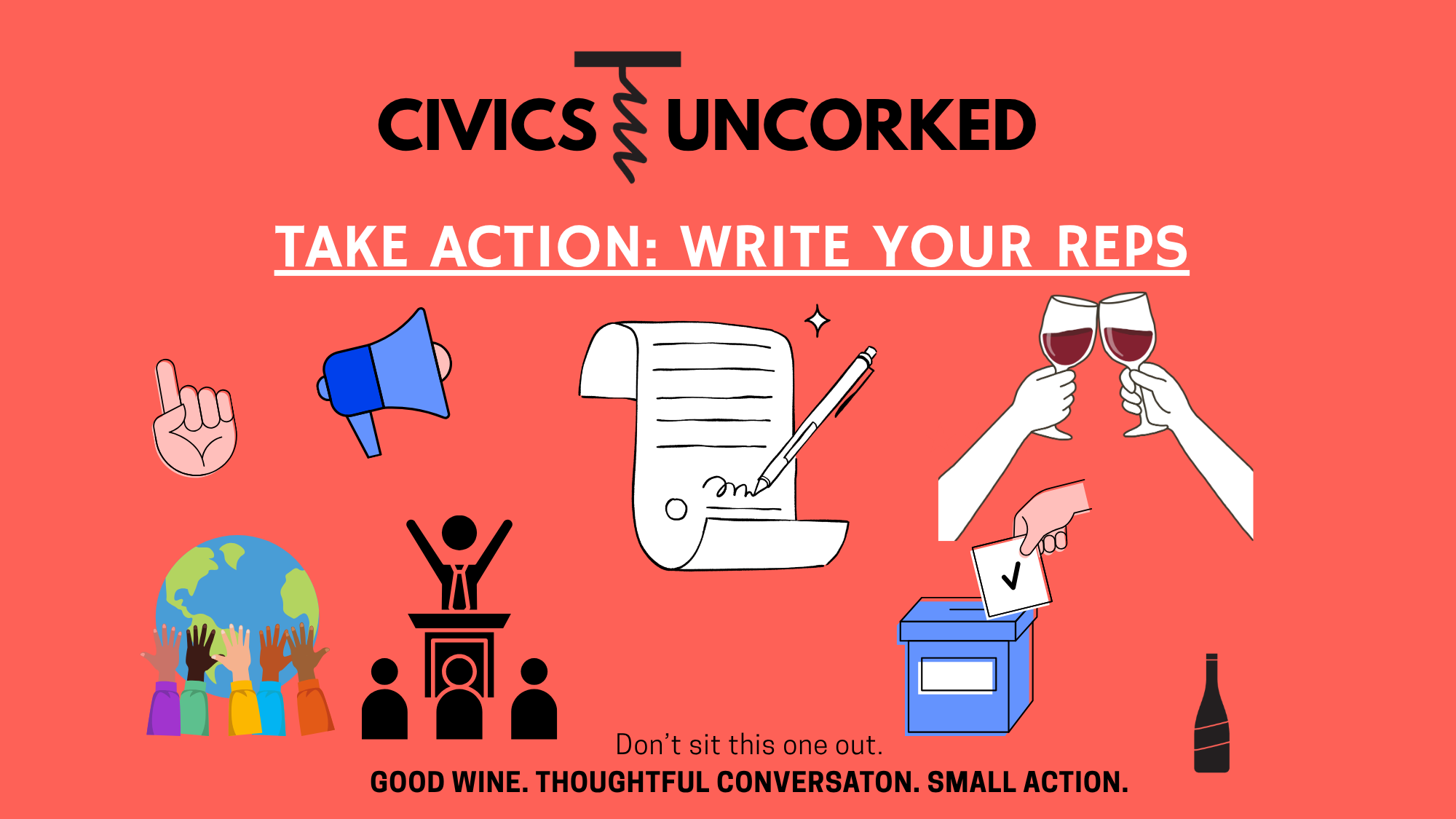 Civics Uncorked: Write Your Reps! 