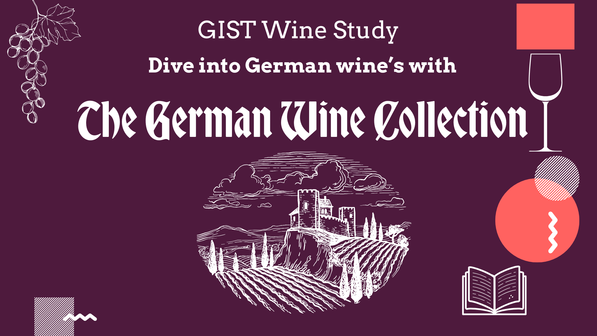 Gist Wine Study: Deep Dive with The German Wine Collection