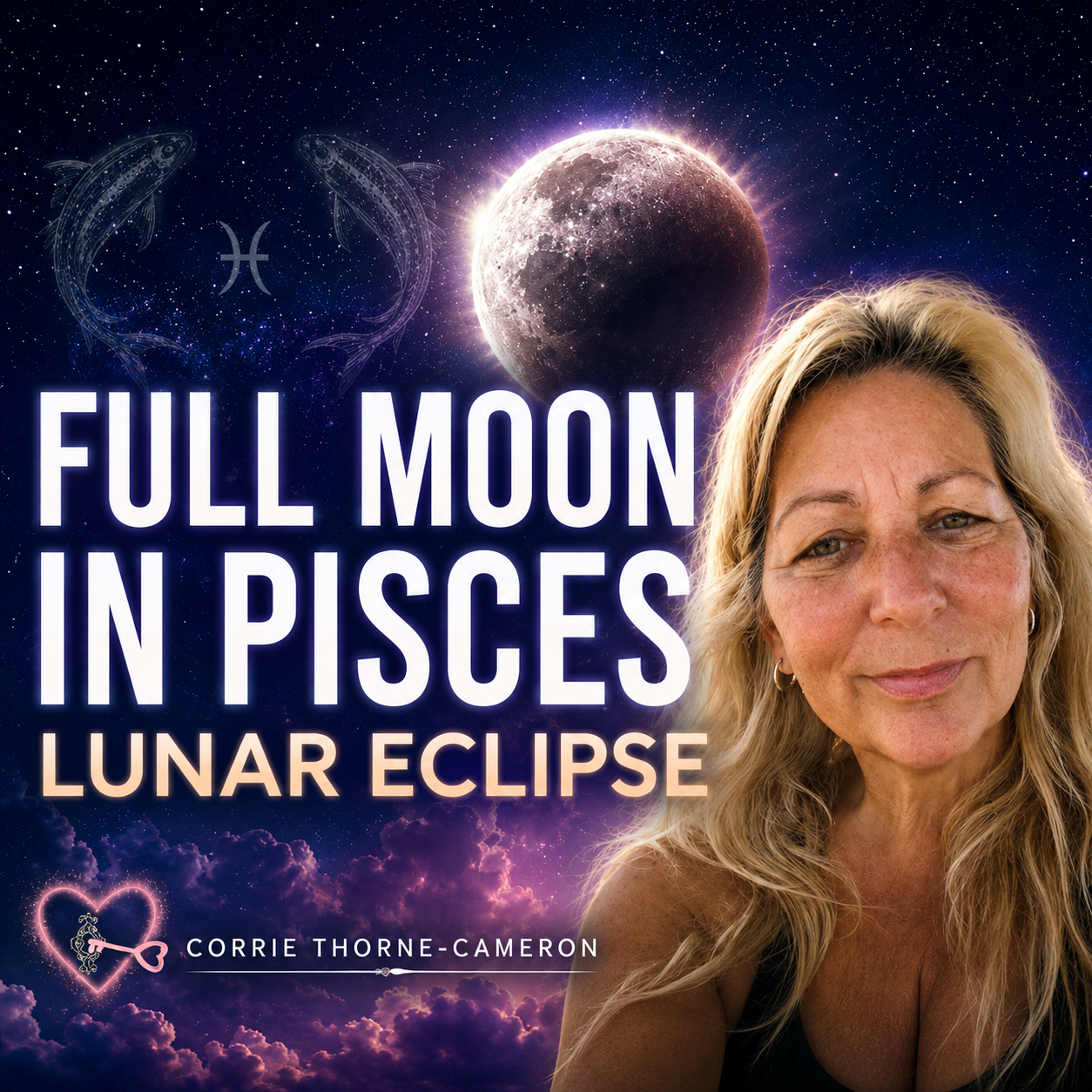 Pisces Full Moon and Lunar Eclipse