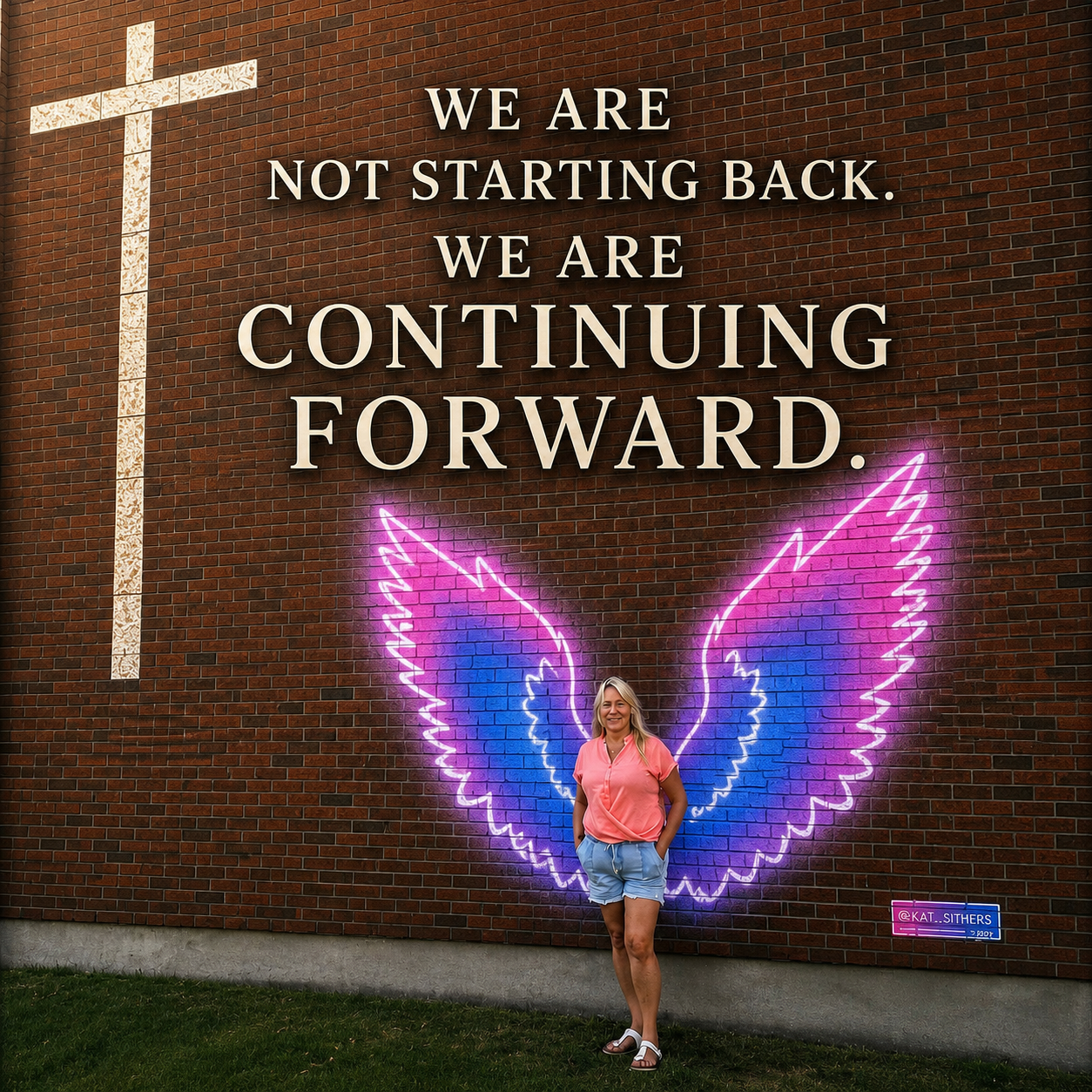 We are not starting back. We are continuing forward. 