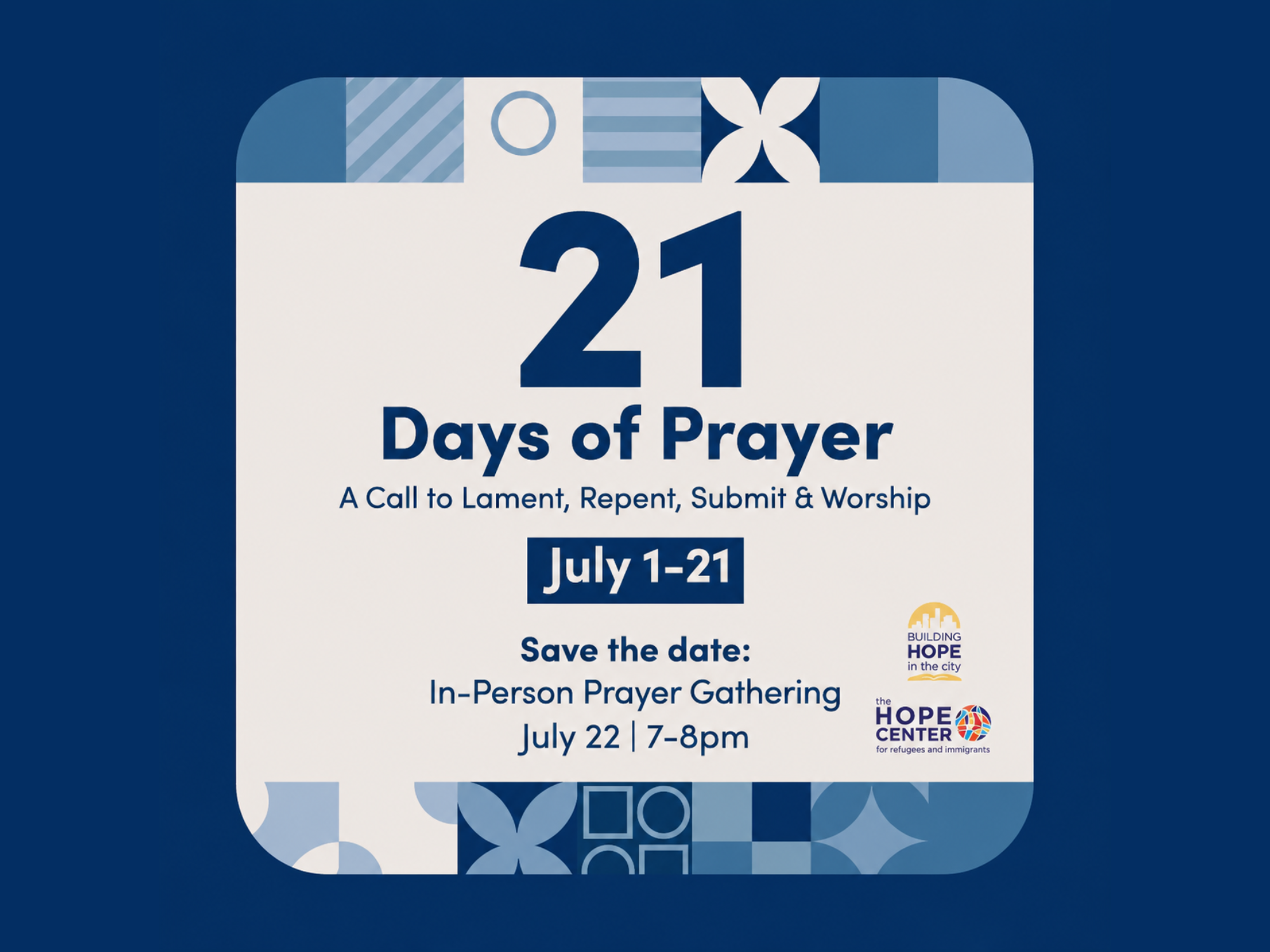 21 Days of Prayer for the Immigrant &amp; Refugee Community