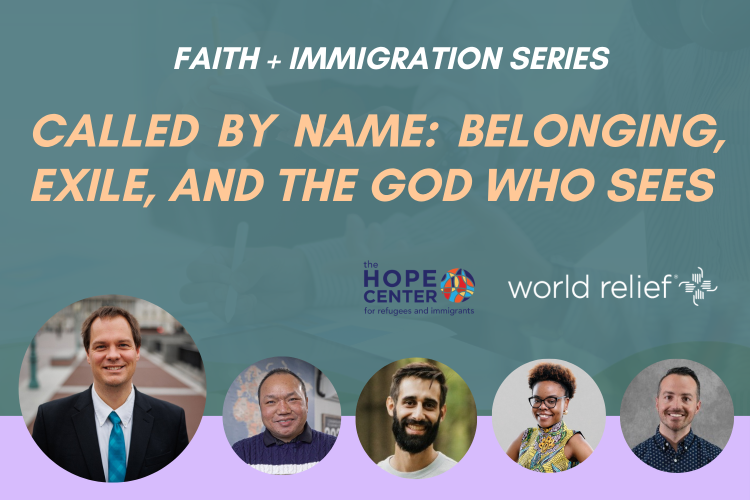 Faith + Immigration | Called by Name: Belonging, Exile, and the God Who Sees