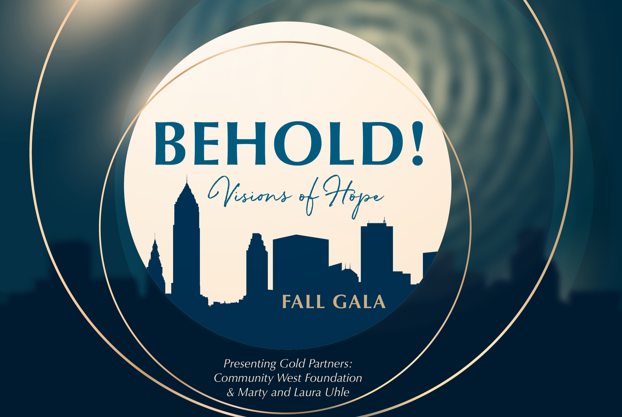 Restoring The City Gala: Behold! Visions of Hope