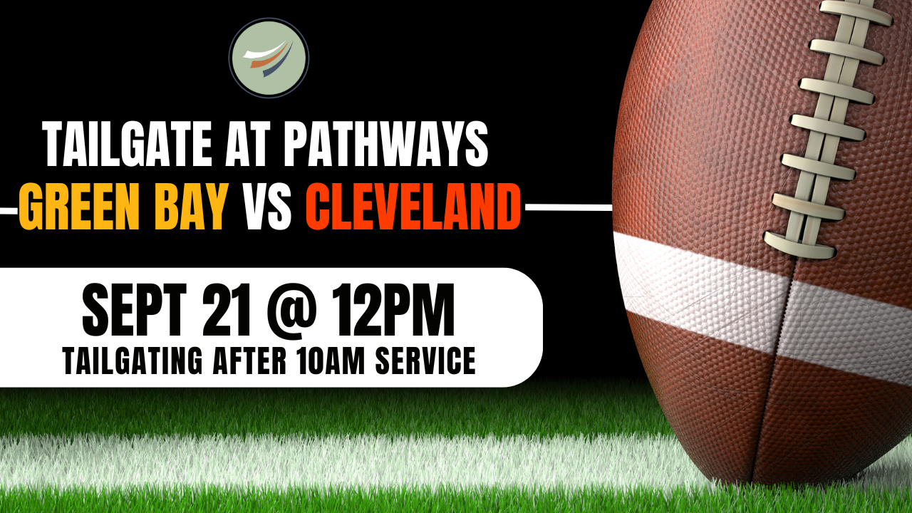 Tailgate at Pathways!