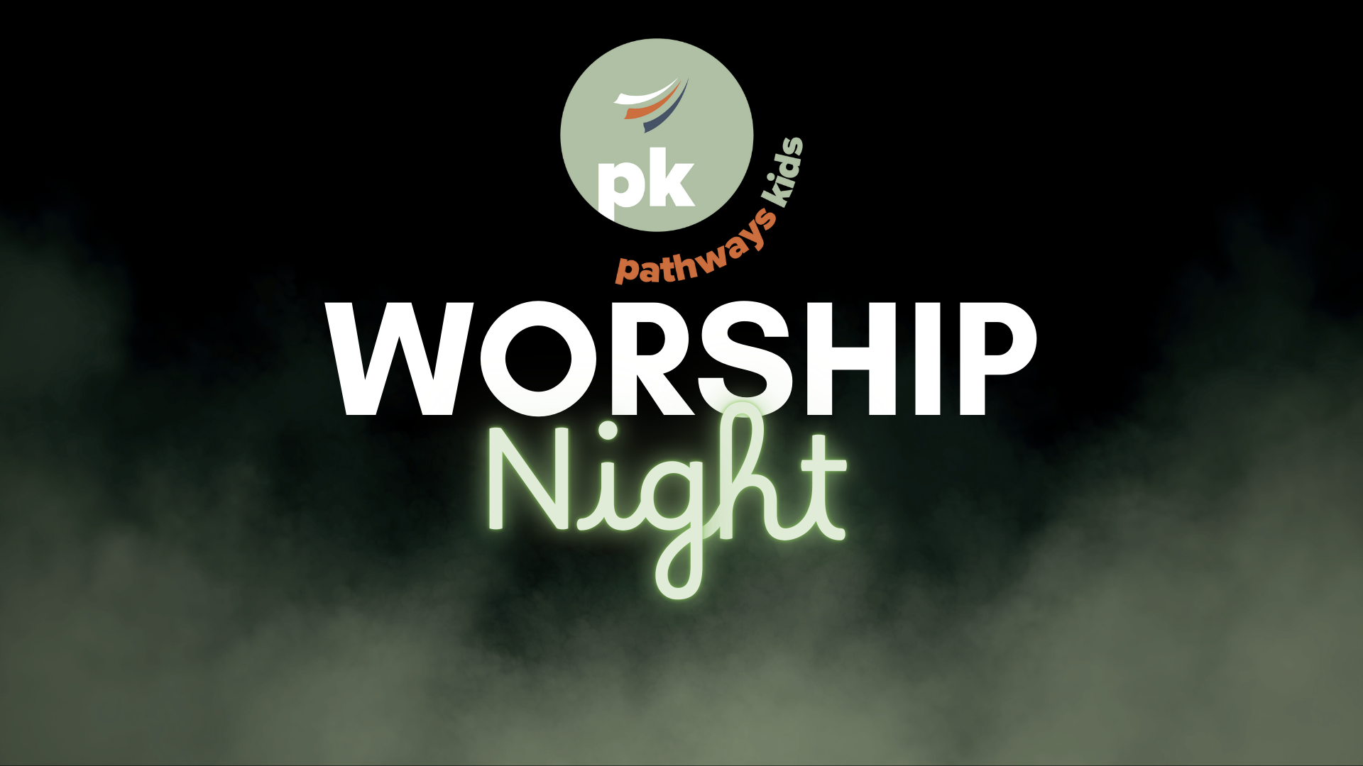 Pathways Kids Worship Night