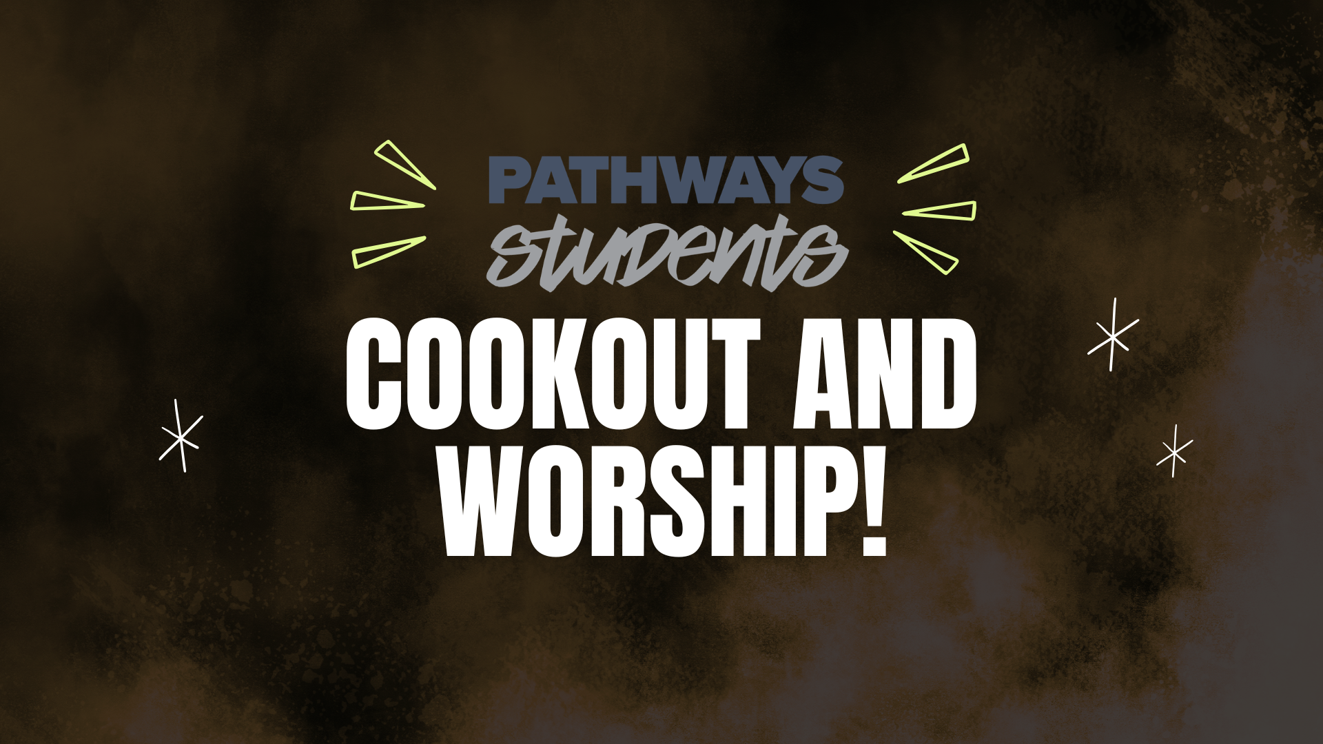 PS Cookout &amp; Worship Night