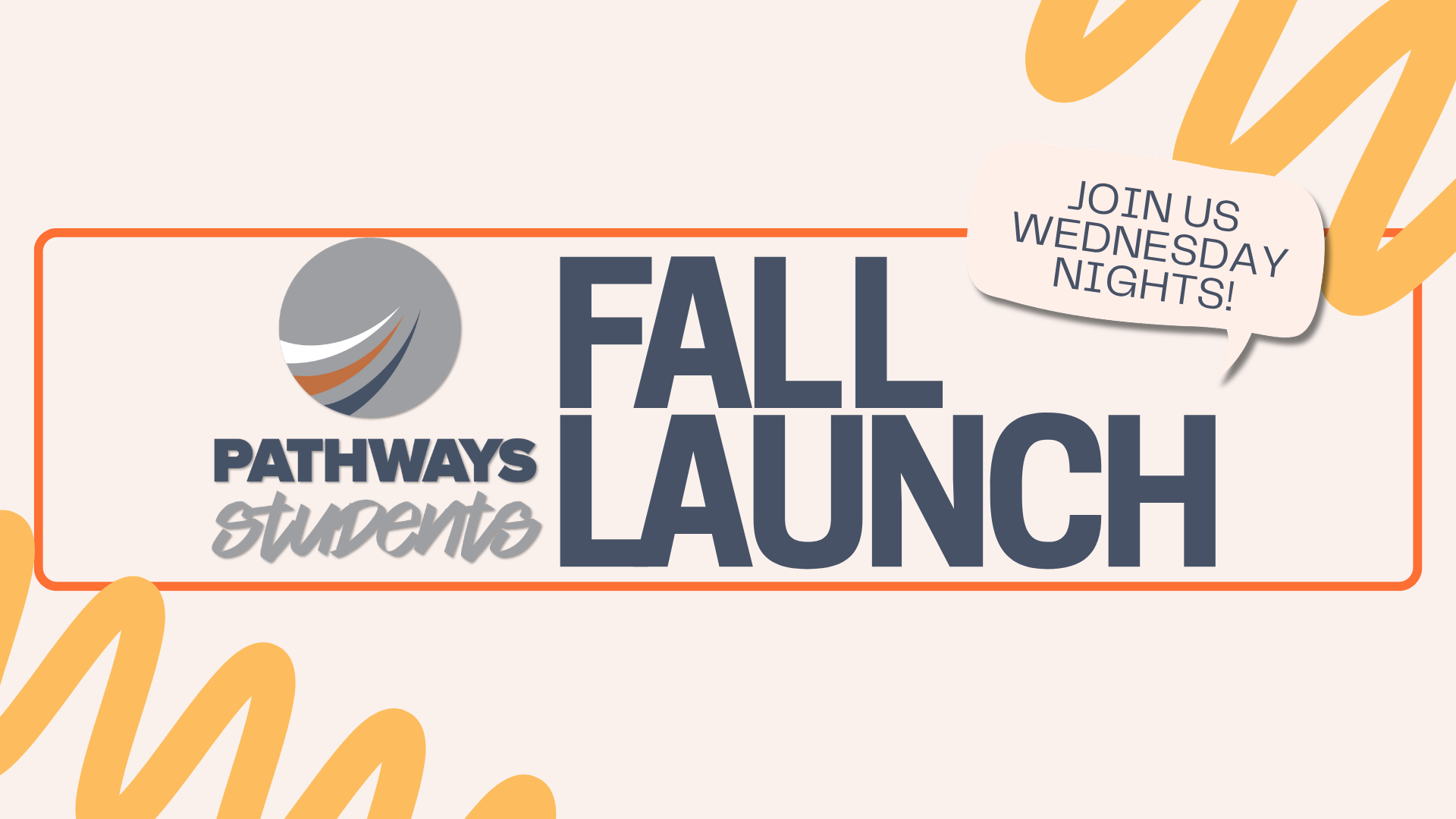 Pathways Students Fall Launch