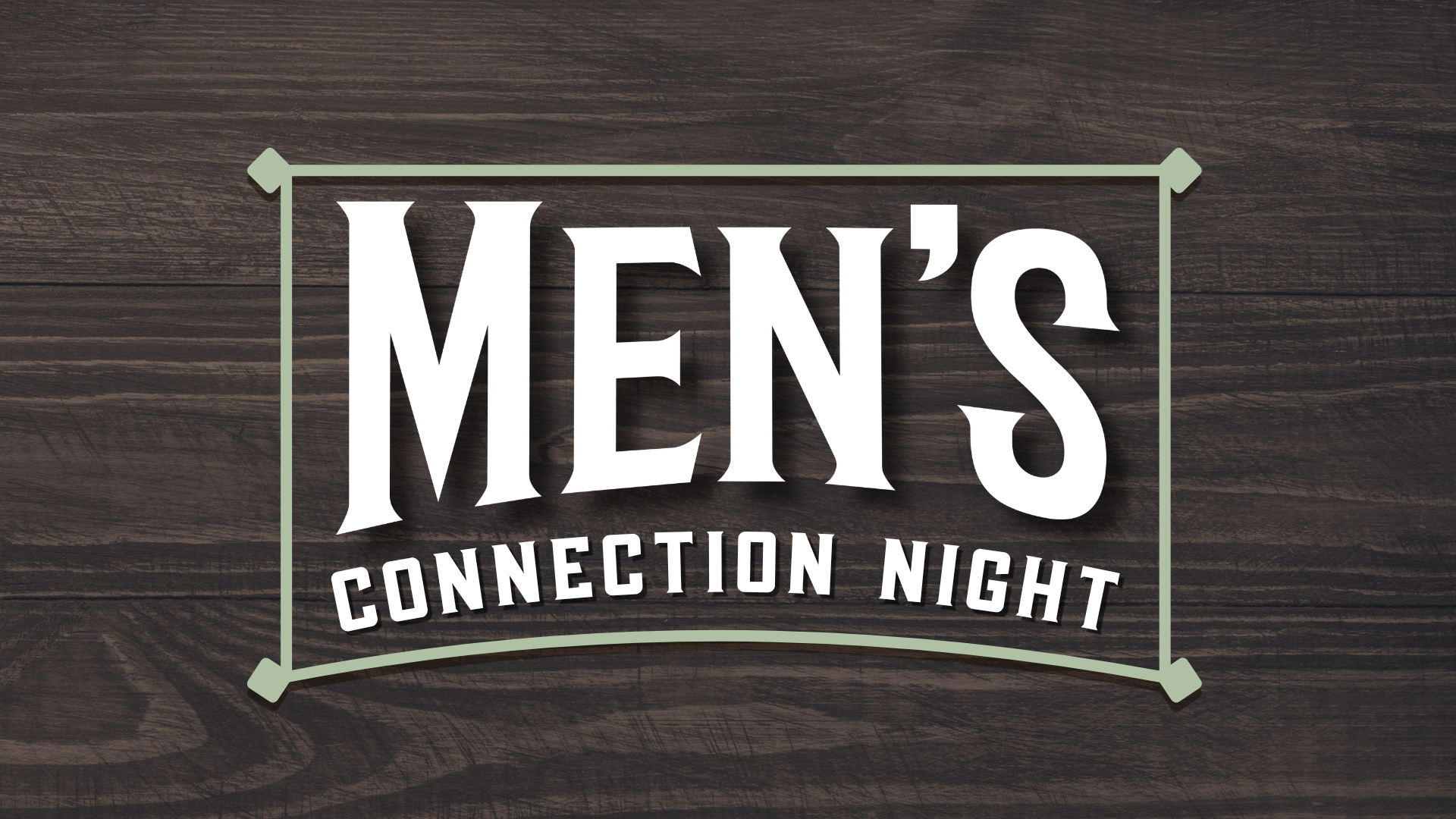 Men's Connection Night