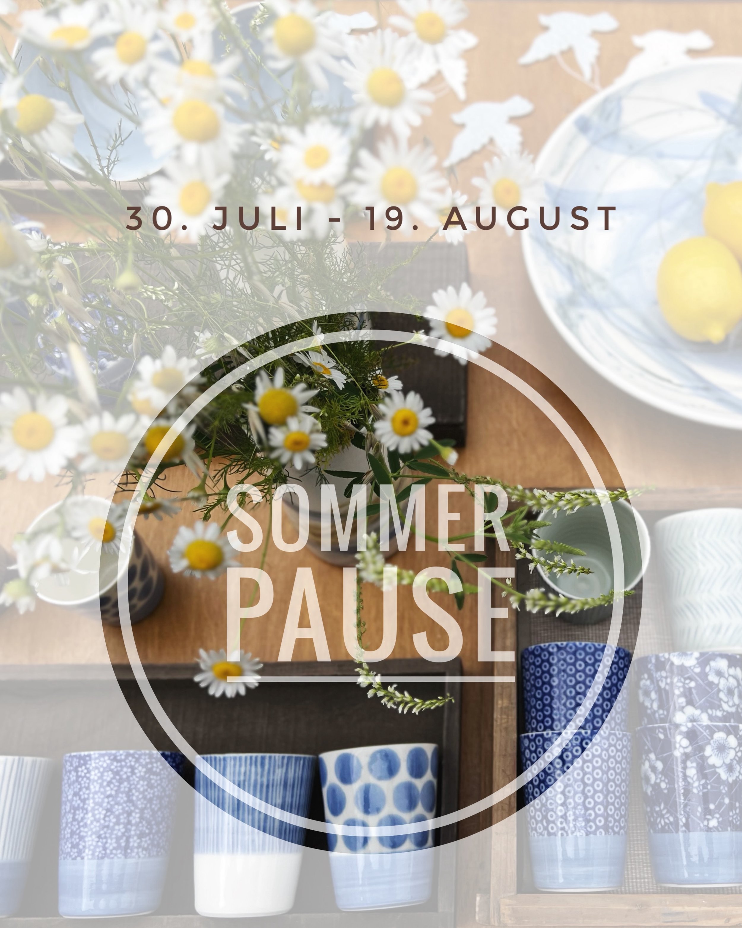 Ich mach eine Sommerpause ☀️
Ab 20. August ist der Laden wieder ge&ouml;ffnet 👋