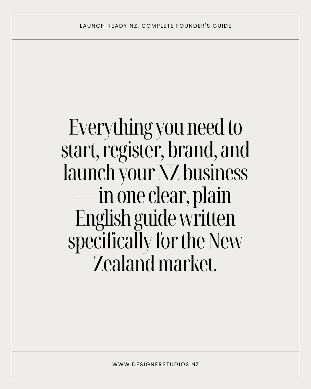 2Launch Ready NZ: Complete Founder's Guide_DesignerStudios.png