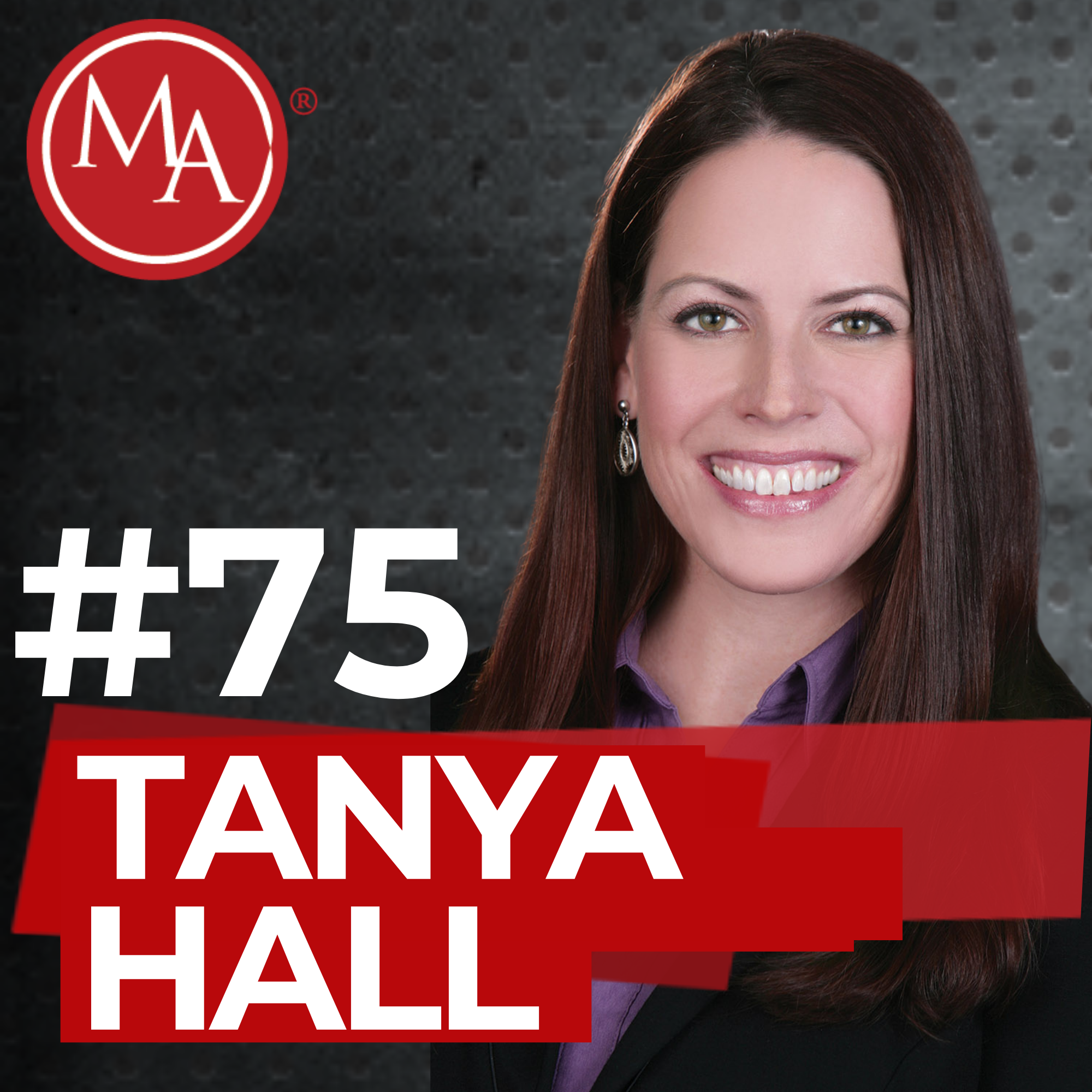 #75 - Alden Interviews Tanya Hall