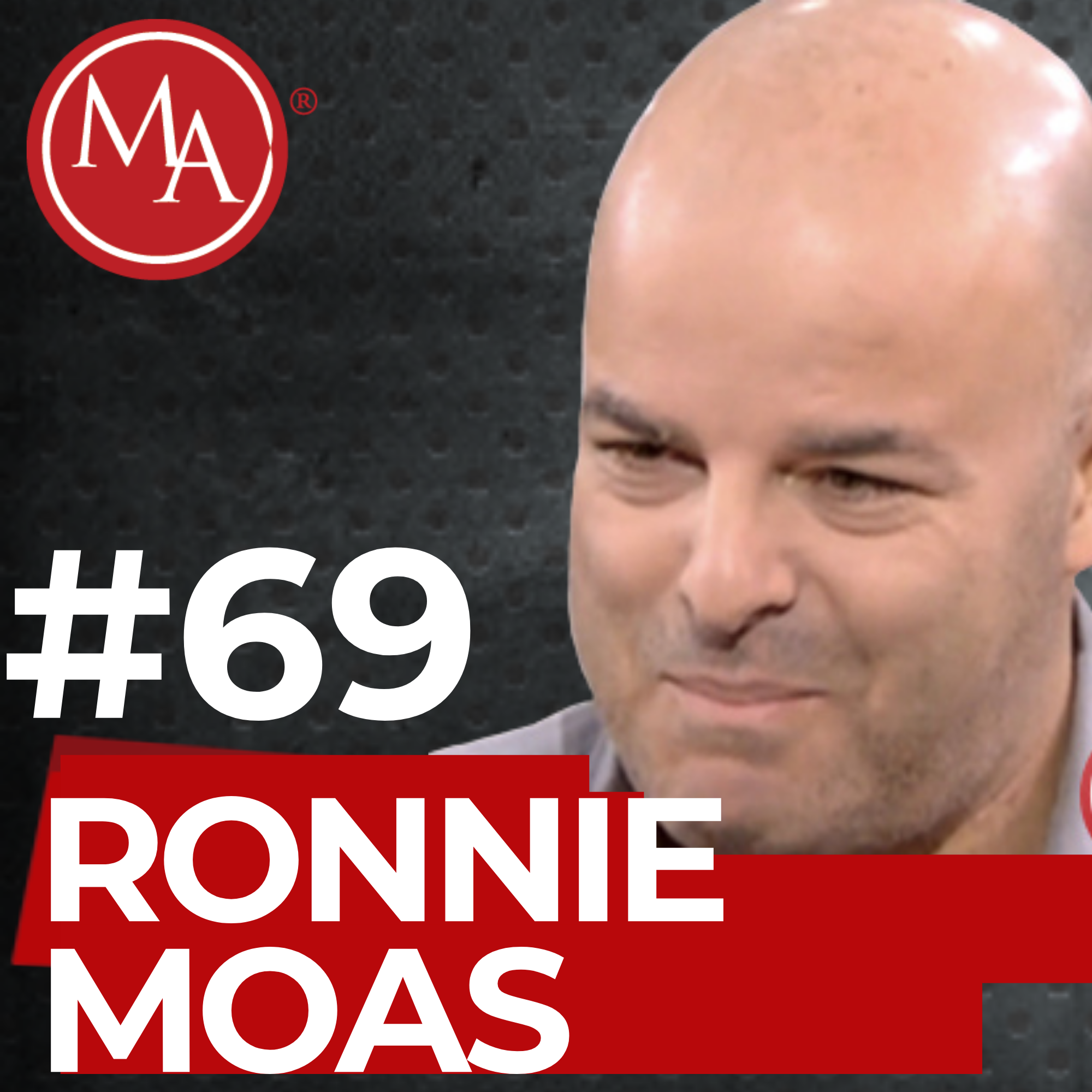 #69 - Alden Interviews Ronnie Moas