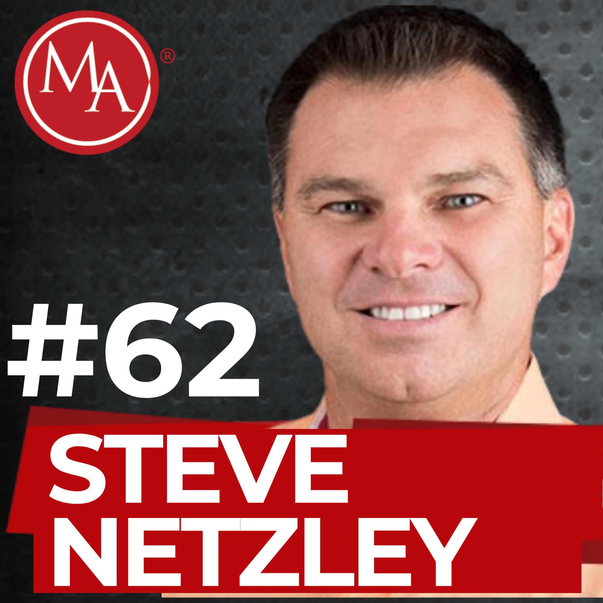 #62 - Alden Interviews Steve Netzley
