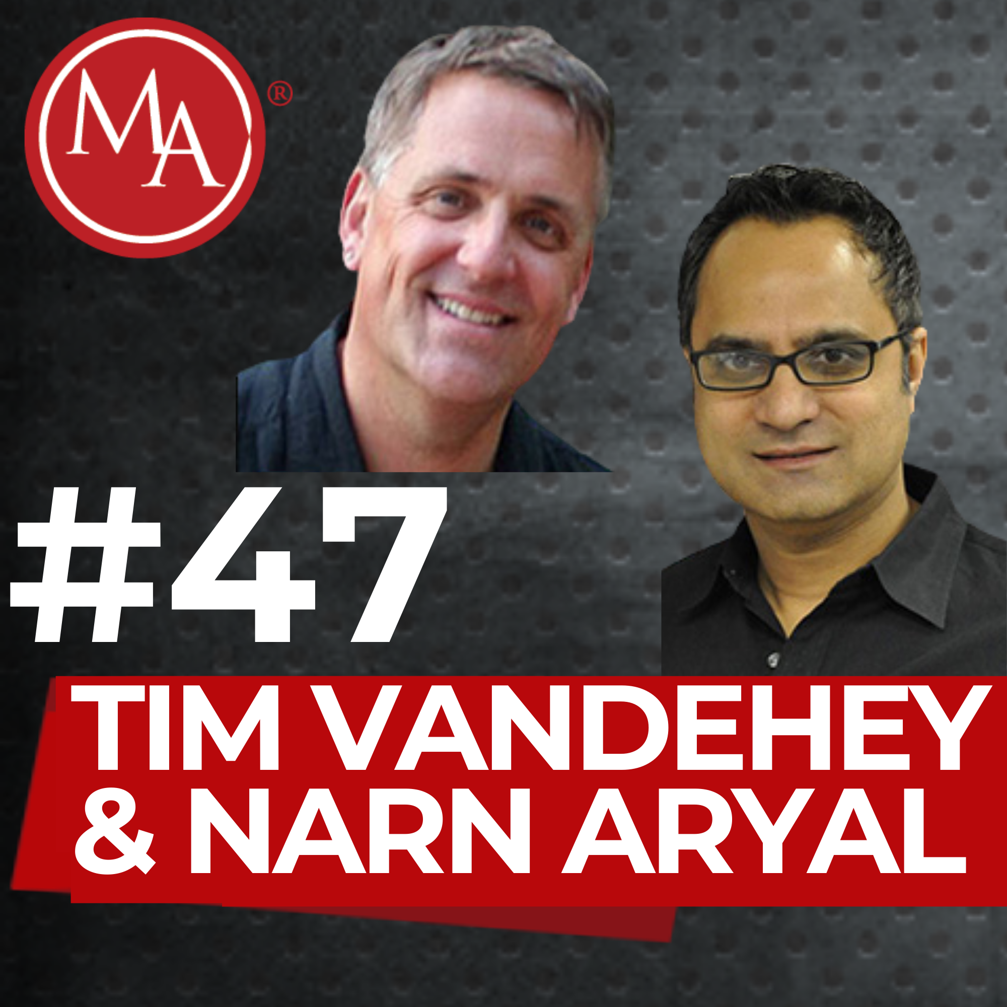 #47 - Alden Interviews Naren Aryal and Tim Vandehey