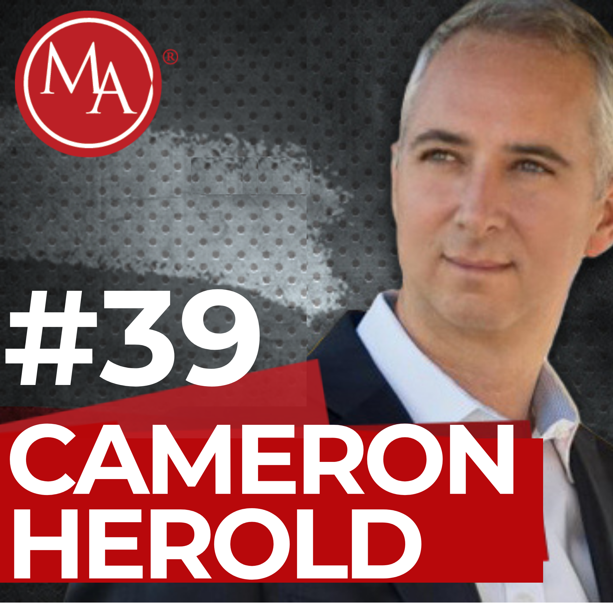 #39 - Alden Interviews Cameron Herold