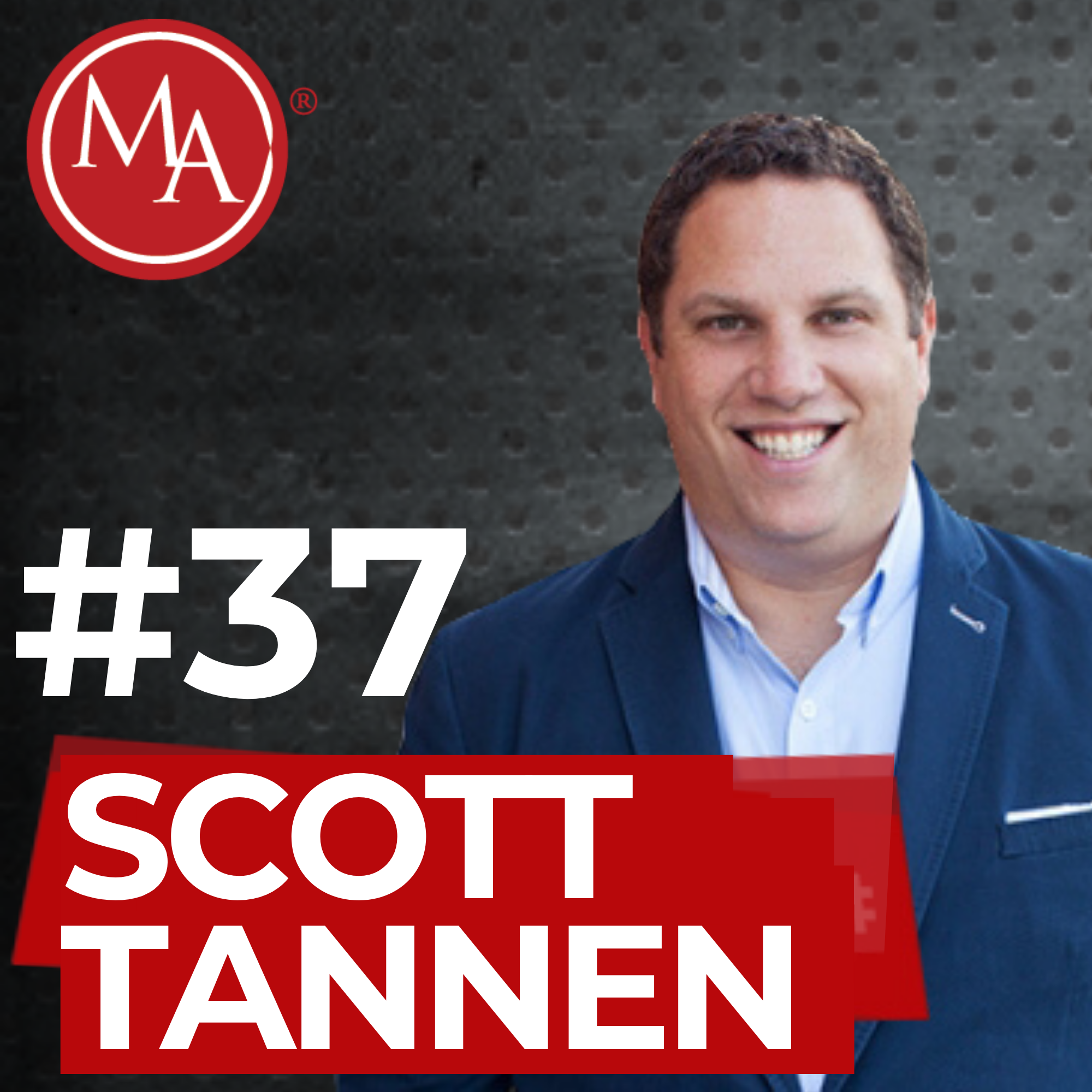 #37 - Alden Interviews Scott Tannen