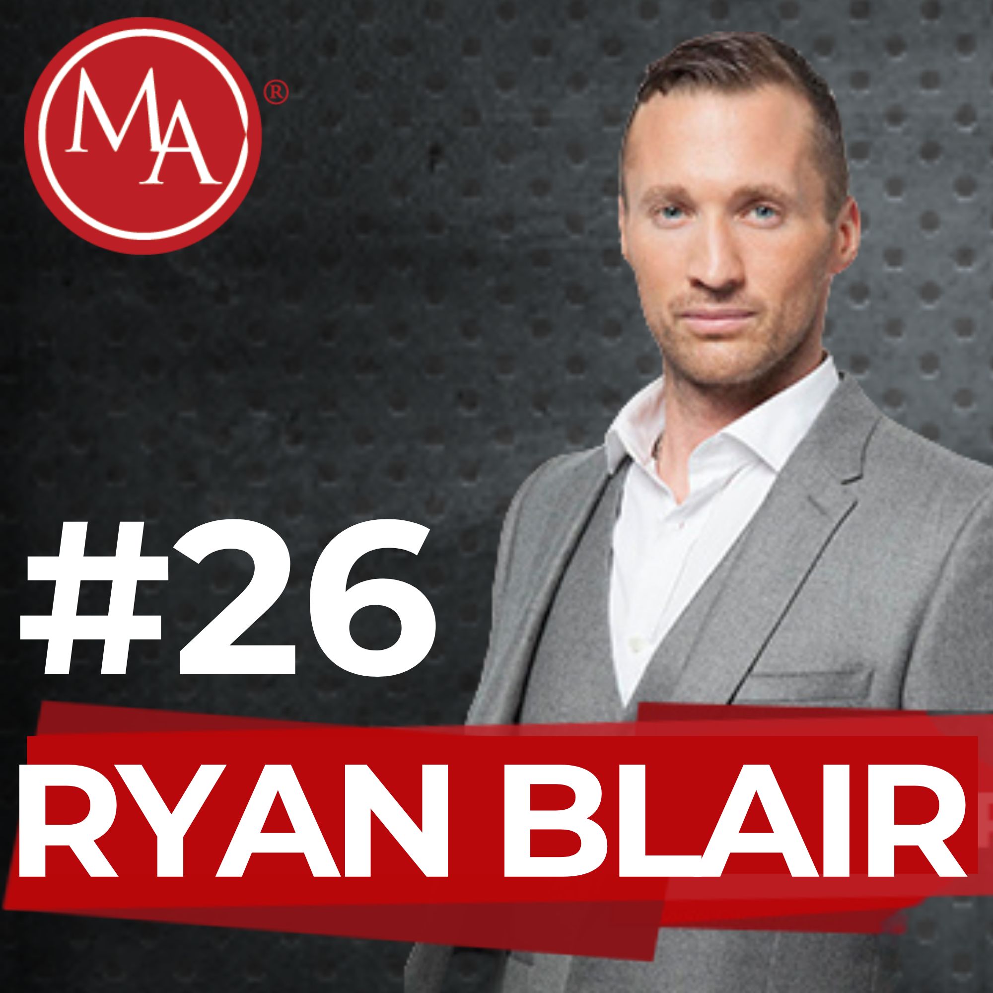 #26 - Alden Interviews NY Times Bestselling Author Ryan Blair