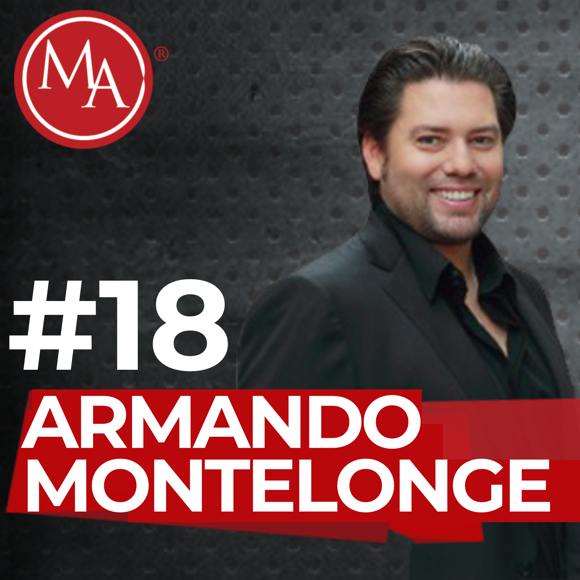 #18 - Alden Interviews Armando Montelongo