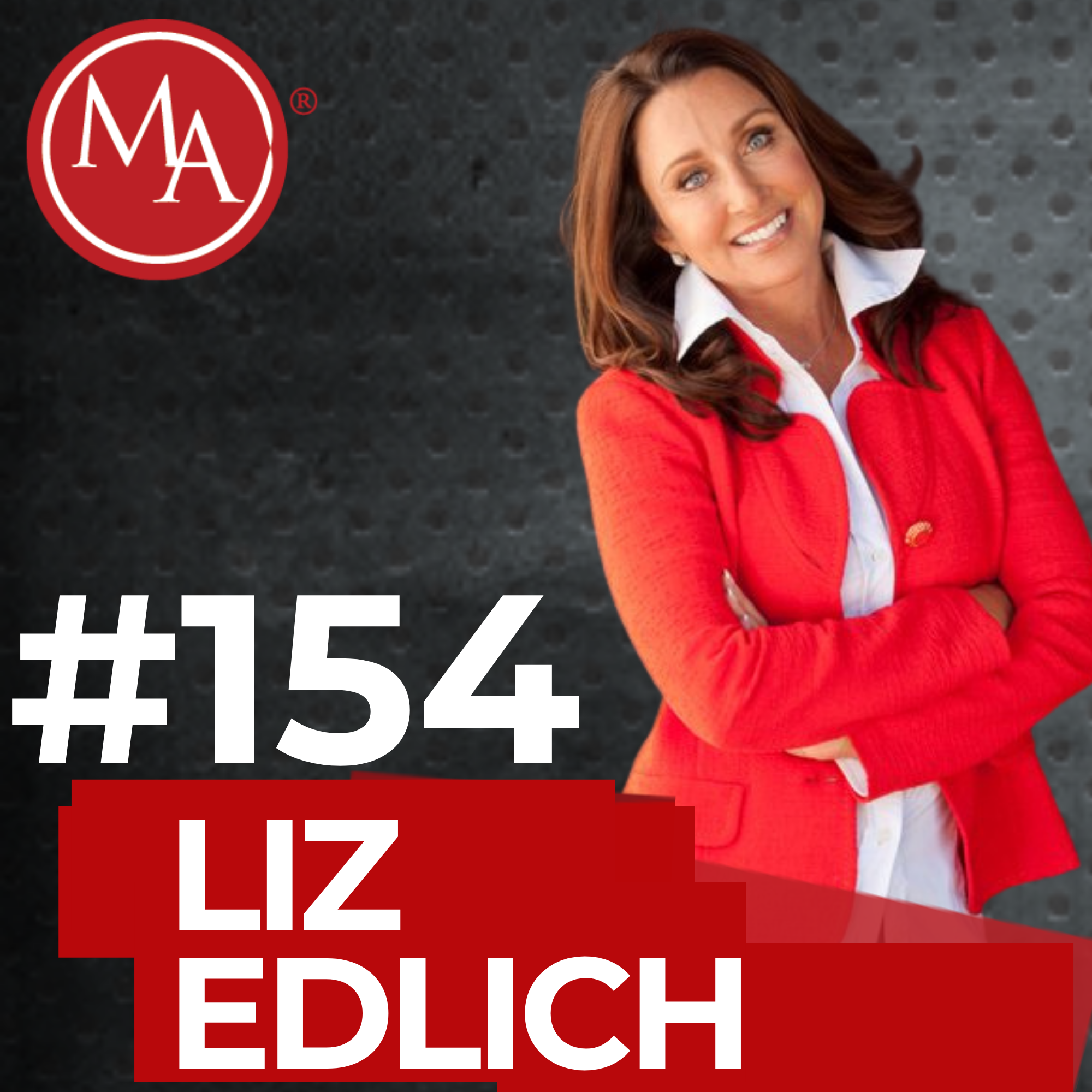 #154 – Does It Take Radical Change to Achieve Radical Results?