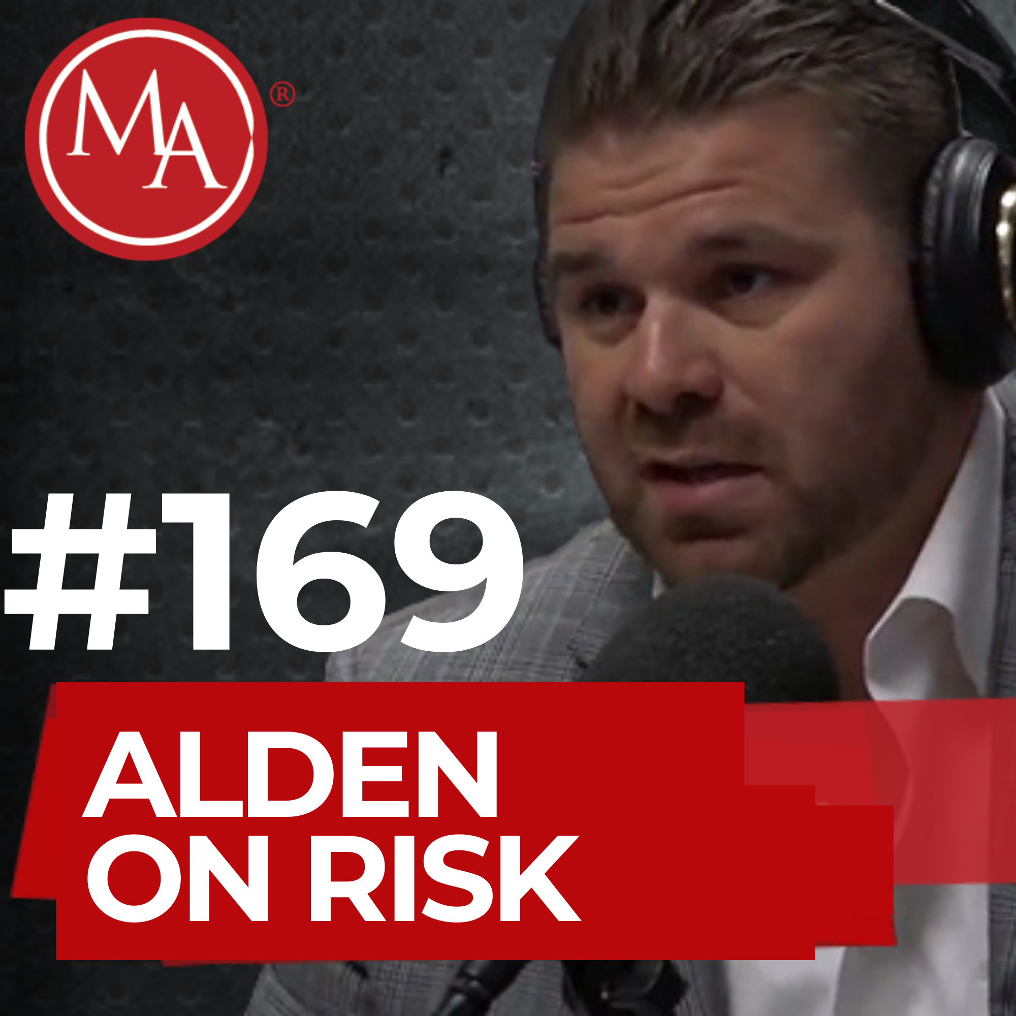 #169 – Are You Willing to Take the Risks Needed to Succeed?