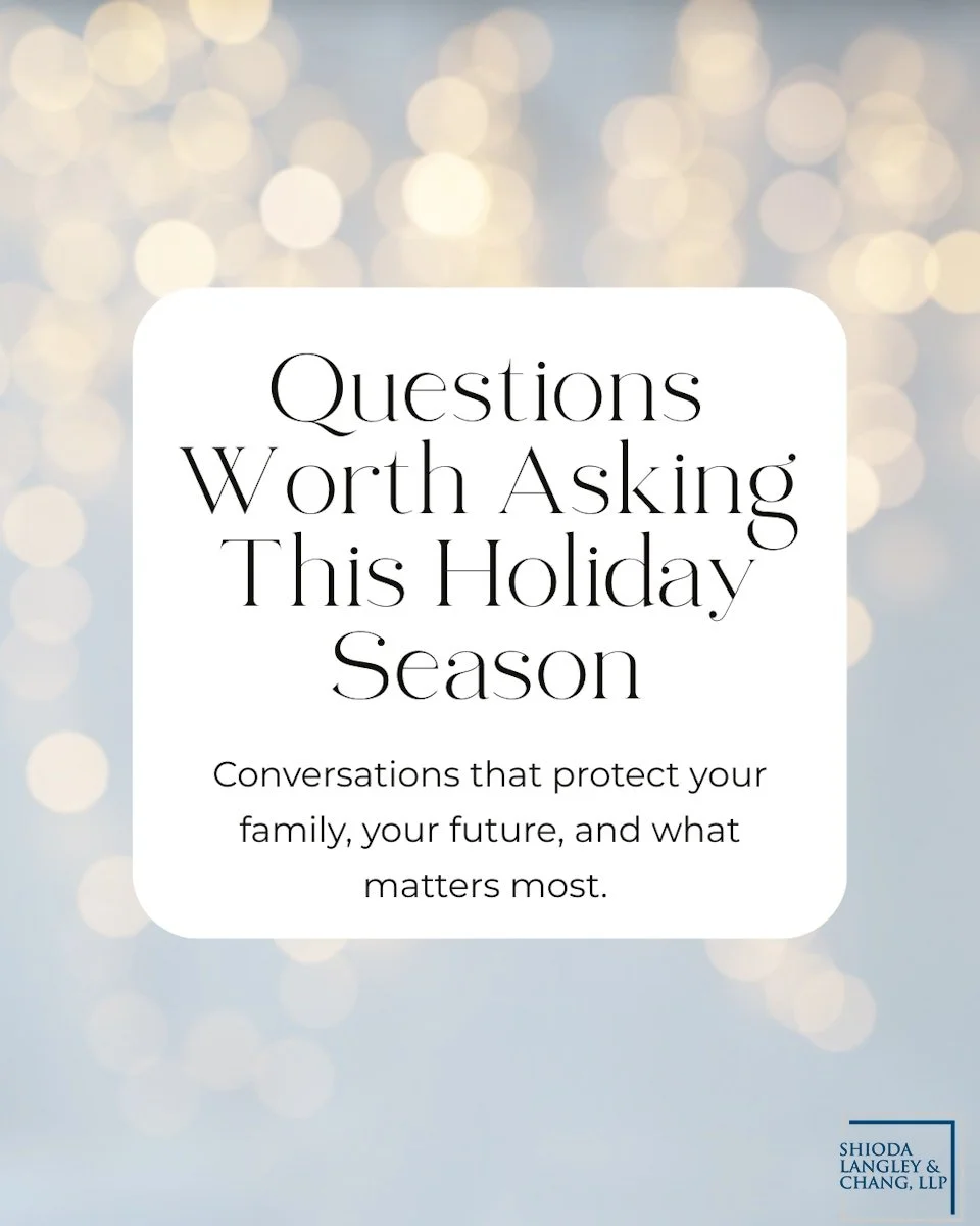 The holidays bring families together &mdash; and provide a rare chance for meaningful conversations about the future. Swipe for estate planning questions worth asking around the table this season.

Want support in these conversations or have other es