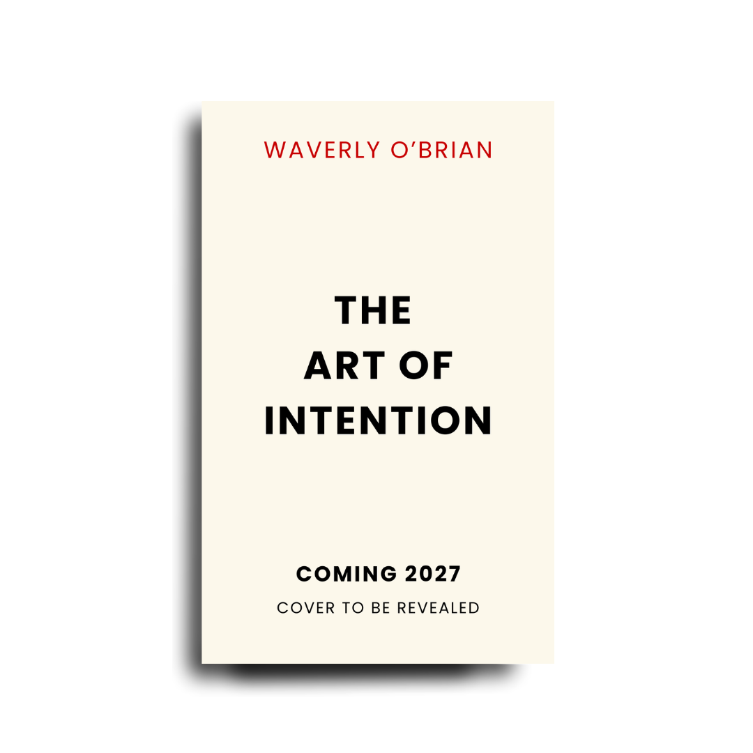 The Art Of Intention 