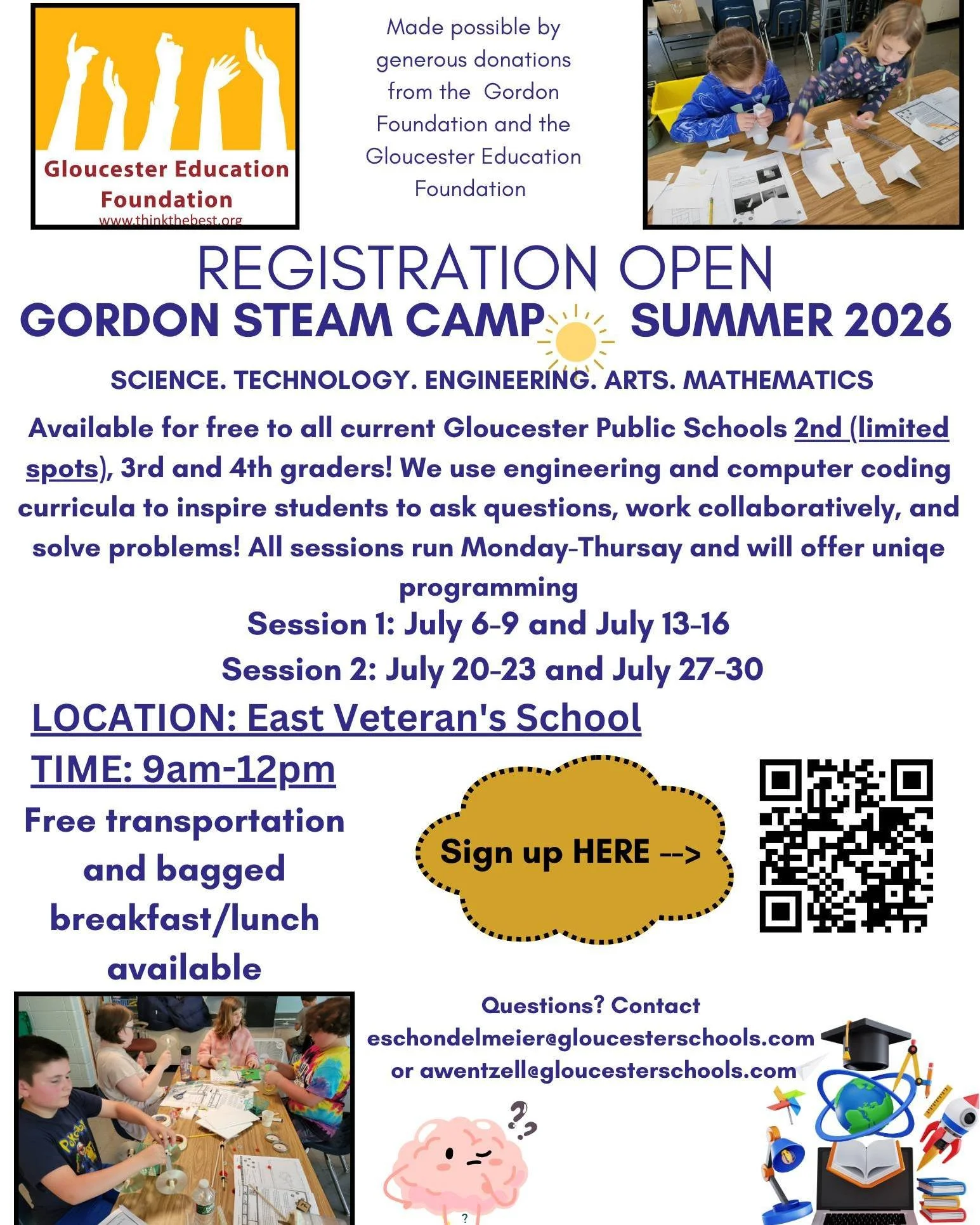 Registration is now open for the Gordon Summer STEAM Camp! This summer program is FREE for GPS 2nd, 3rd and 4th graders, thanks to GEF and the continued generosity of the Bernard M. Gordon Foundation. 

It is SO much fun - and will fill up fast! 🤖⚛?