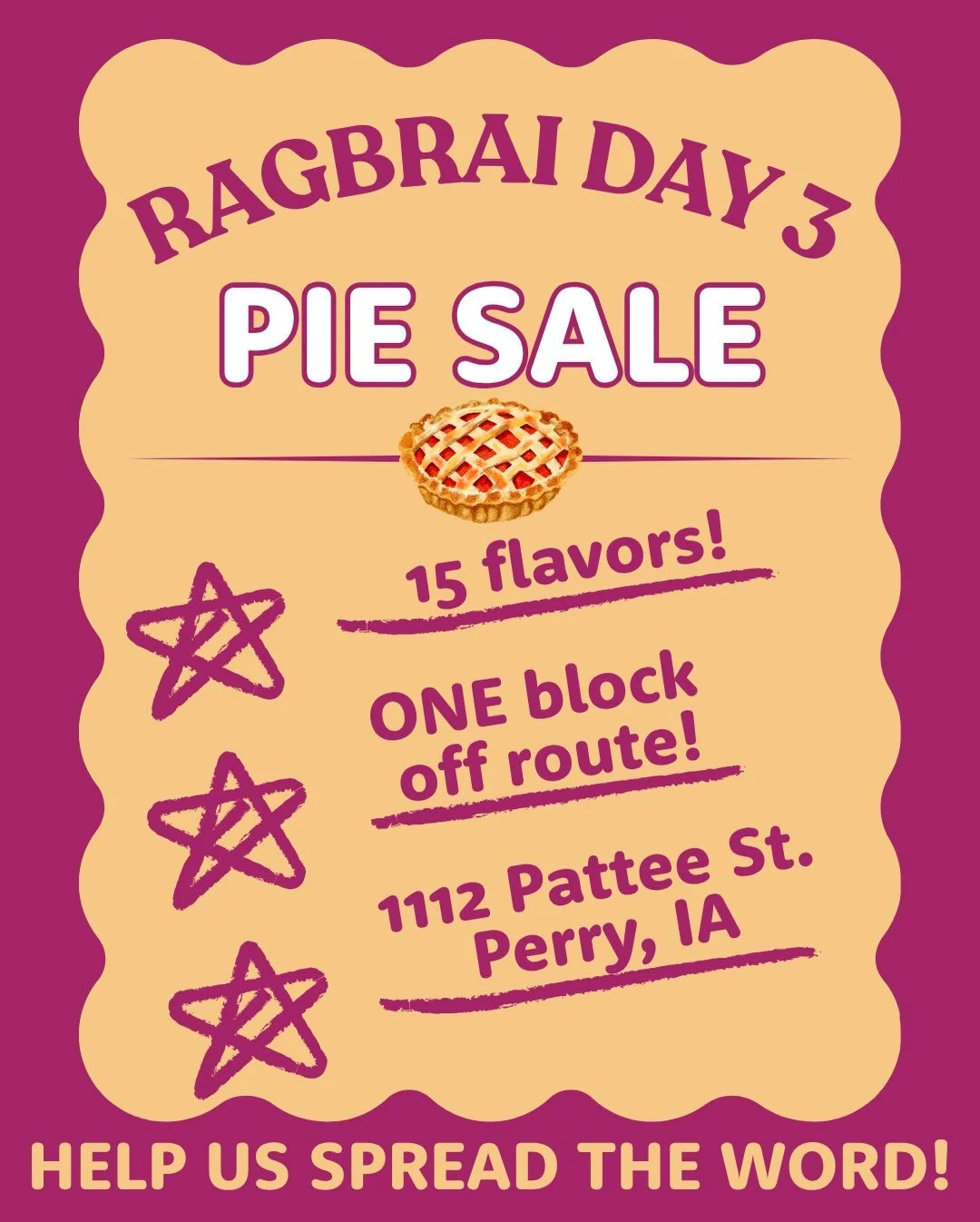 🚨 RAGBRAI is days away and we need your help! 🚨

Like &amp; share this post with all the hungry cyclists in your life! We will be posted up in Perry on Day 3 (Tuesday, July 21) selling a metric TON of pie by the slice or whole if you&rsquo;re feedi