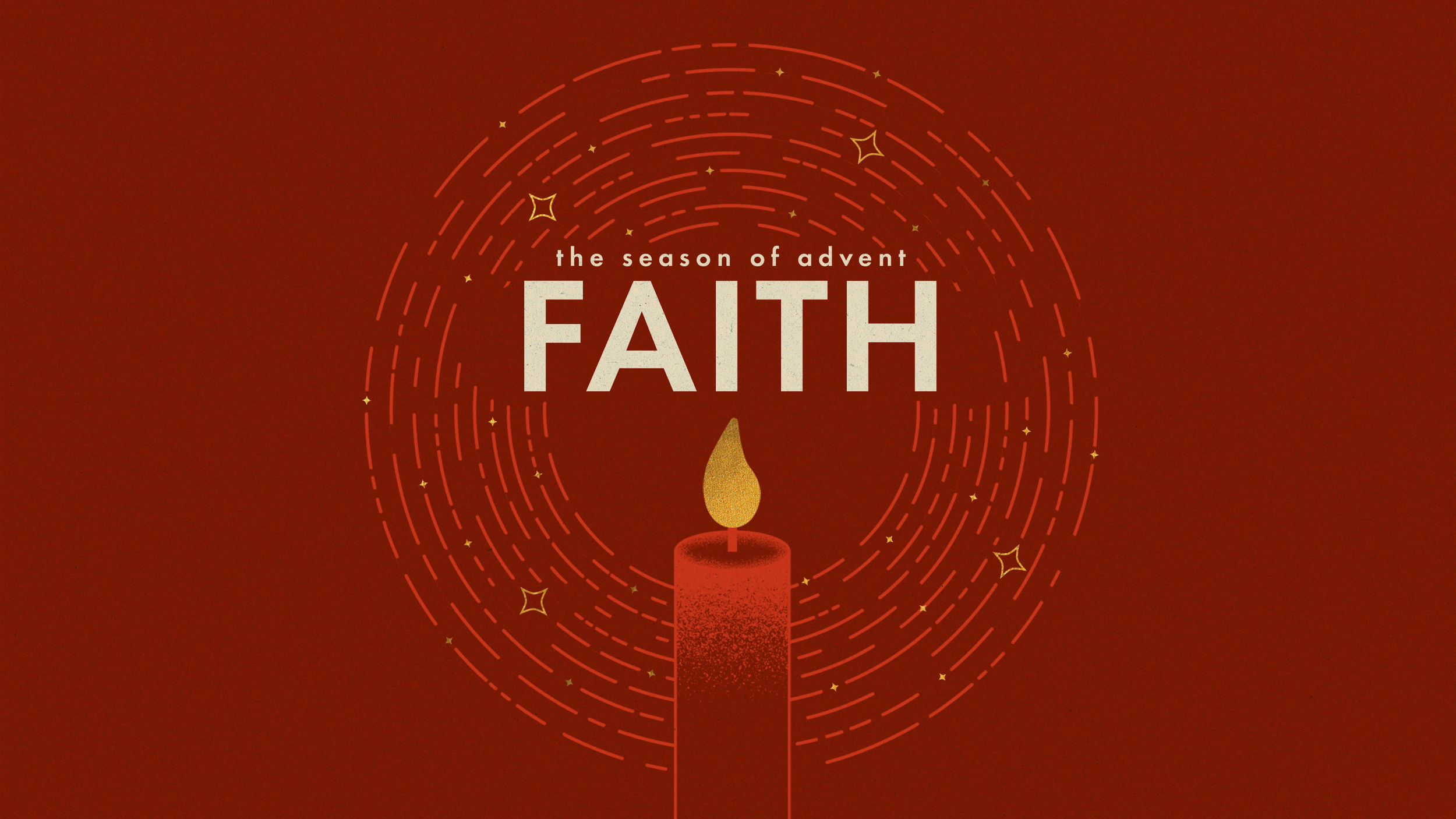 Advent Week Two: Faith