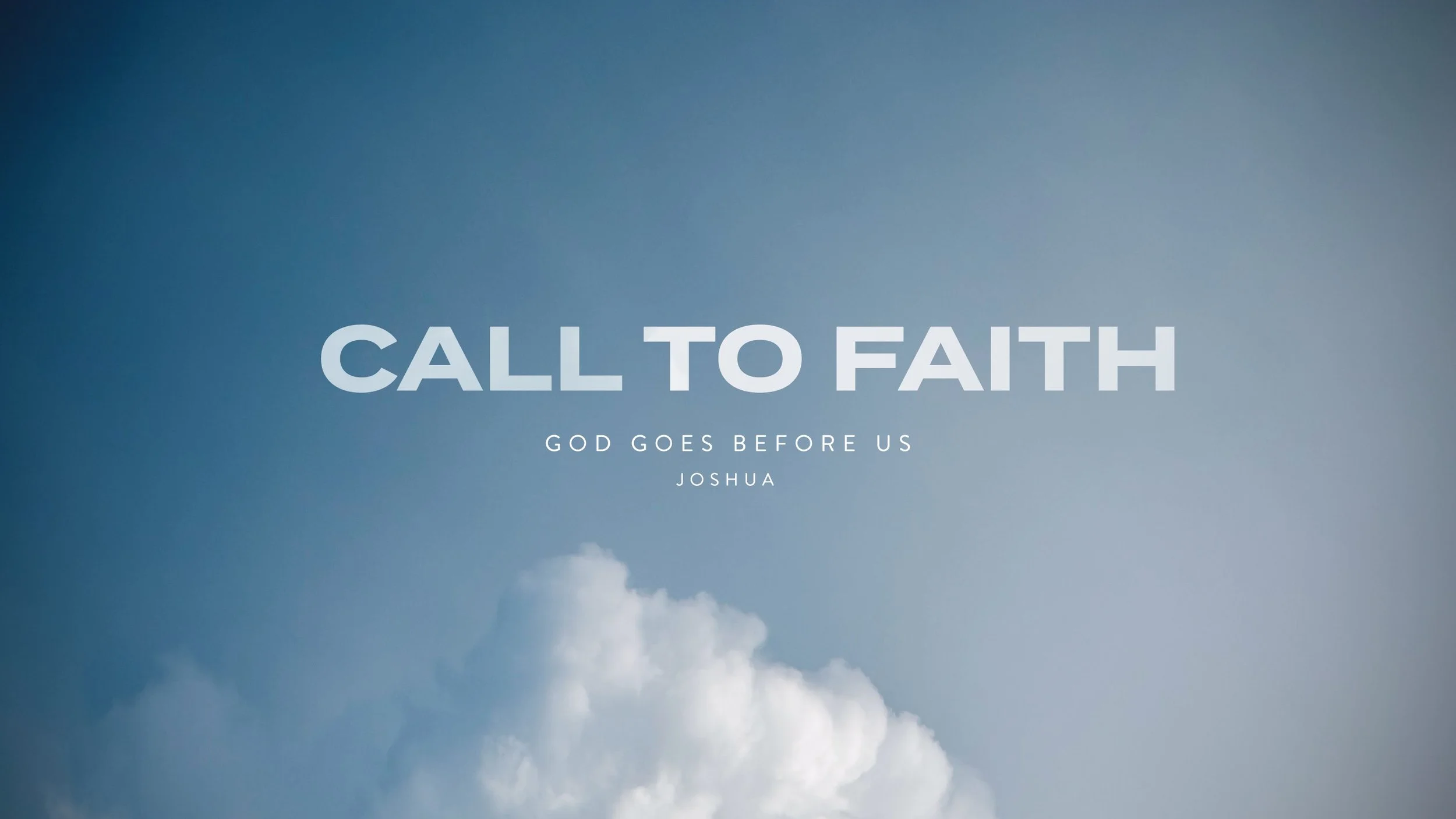 Call to Faith, Week Eight:  A Heart Yielded to the LORD