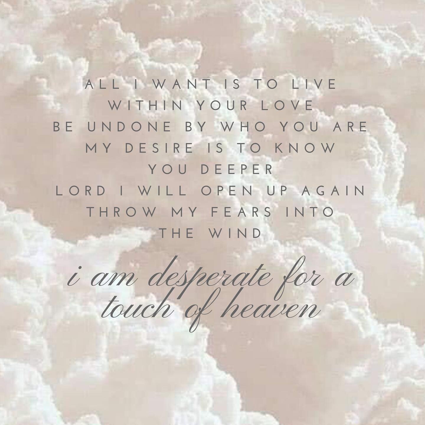 desperate for a touch of heaven
&bull;
&bull;
&bull;
#worship #heaven #christian #youth #youthgroup #ncagyouth #lyrics