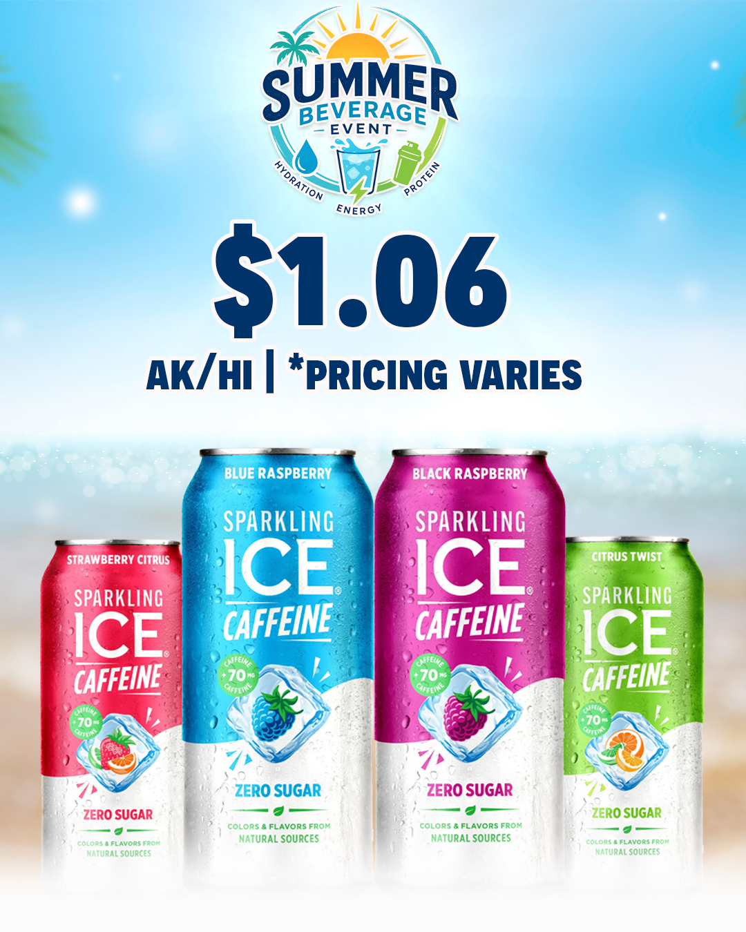Summer Beverage Event Sparkling Ice Caffeine - Commissary Shopper