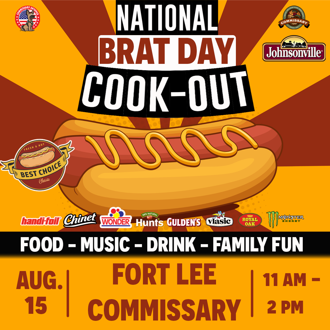National Brat Day Cook-Out - Fort Lee Commissary