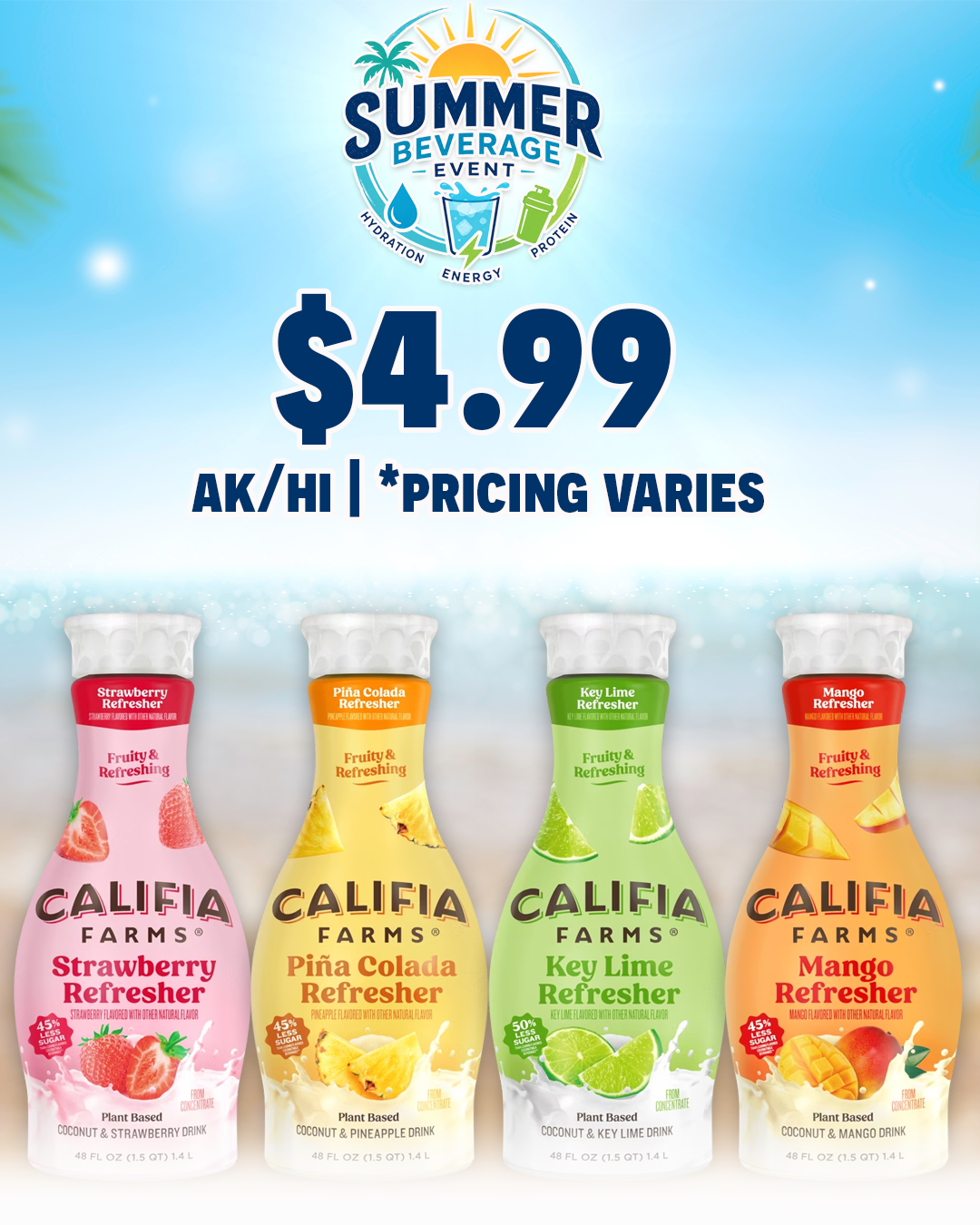 Summer Beverage Event Califia Farms - Commissary Shopper