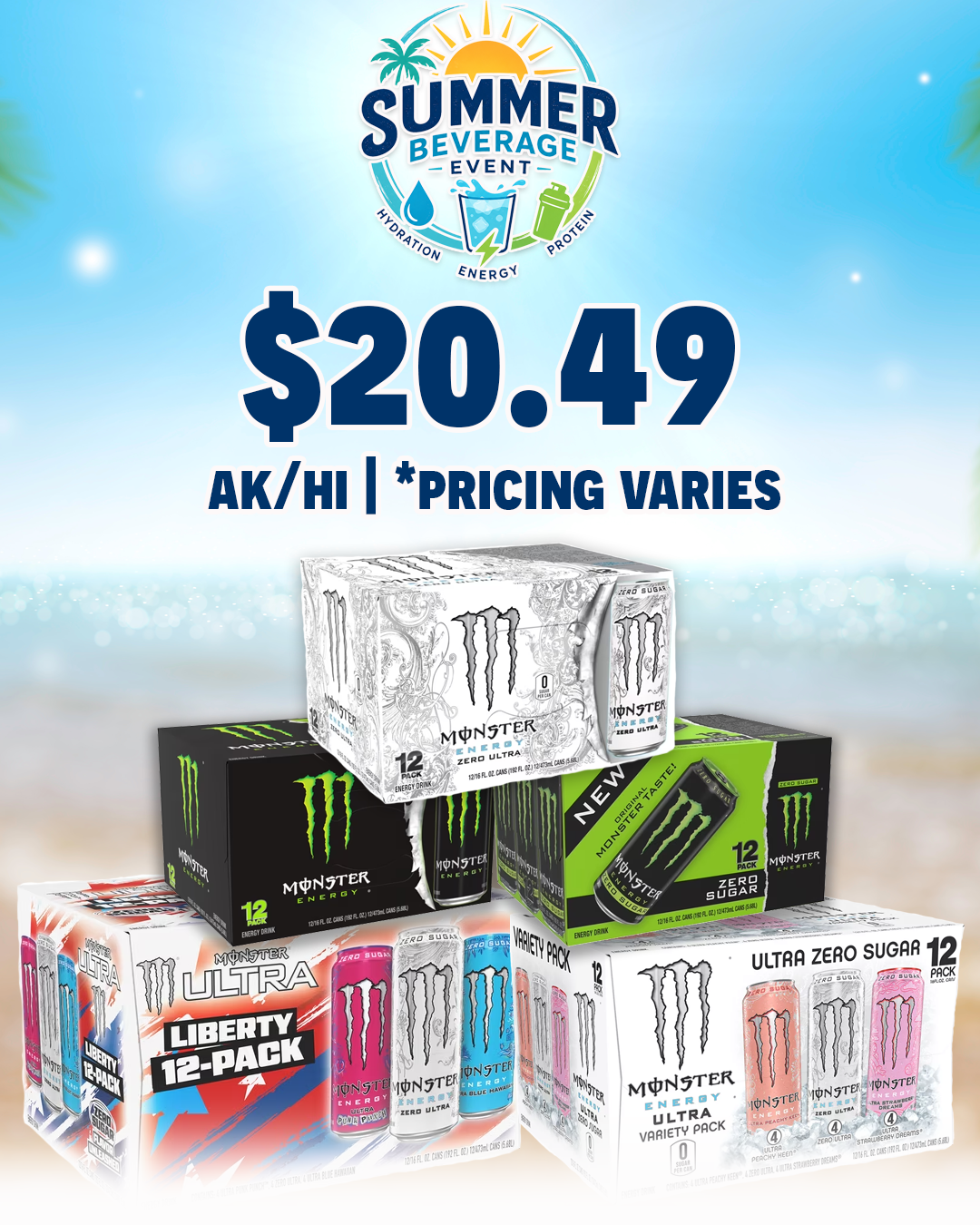 Summer Beverage Event Monster Energy - Commissary Shopper