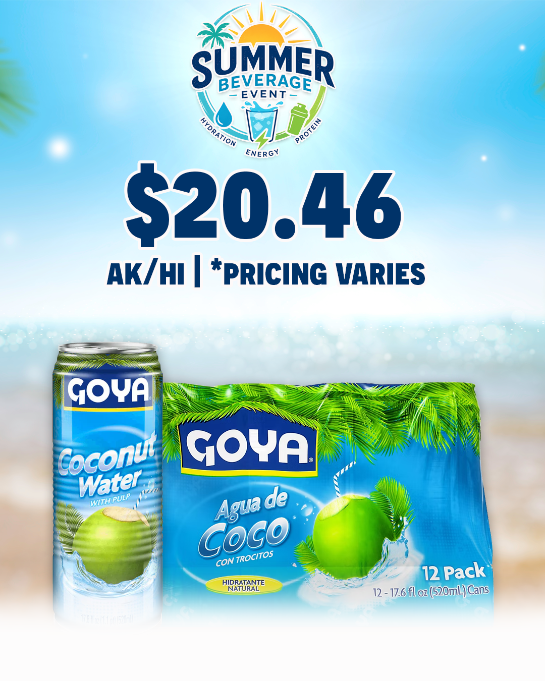 Summer Beverage Event GOYA Foods - Commissary Shopper