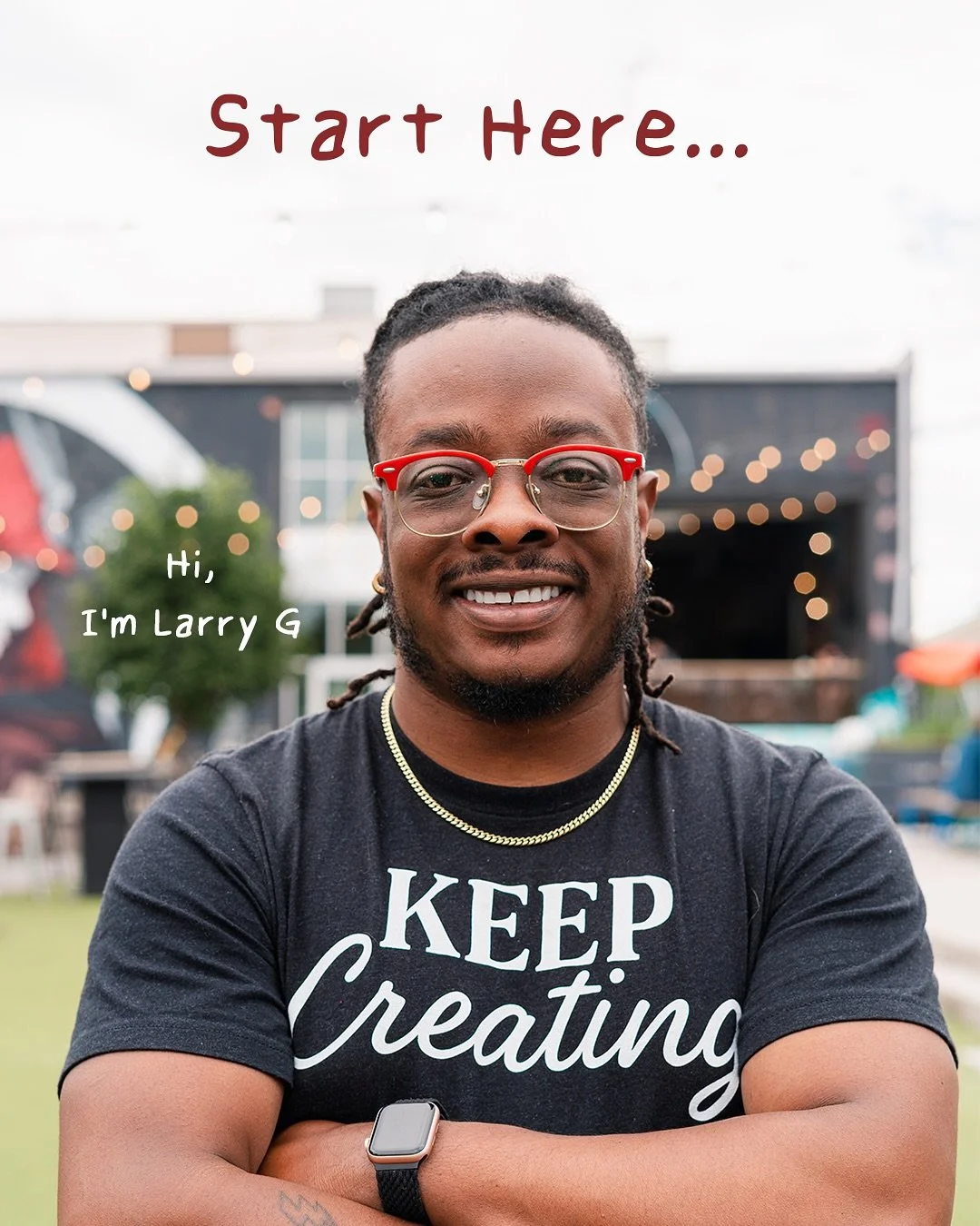 Allow me to reintroduce myself. I&rsquo;m Larry. ✌🏾 

If you&rsquo;re new here, here&rsquo;s the quick rundown about me:

&rarr; 10 years ago: fresh college grad, starting in social media marketing, dreaming of using a camera.
&rarr; 2017: started p