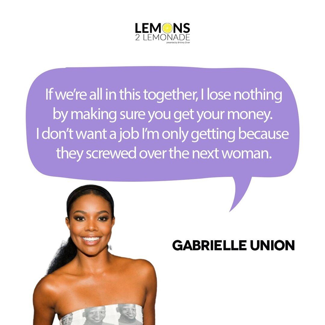 In 2018, @gabunion (along with a round table of other American actresses) spoke on the lack of diversity &amp; equal pay within Hollywood. I share this quote with you today, so you may take this mindset throughout whichever industry you work or want 