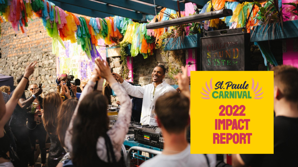 2022: The Impact Of St Pauls Carnival