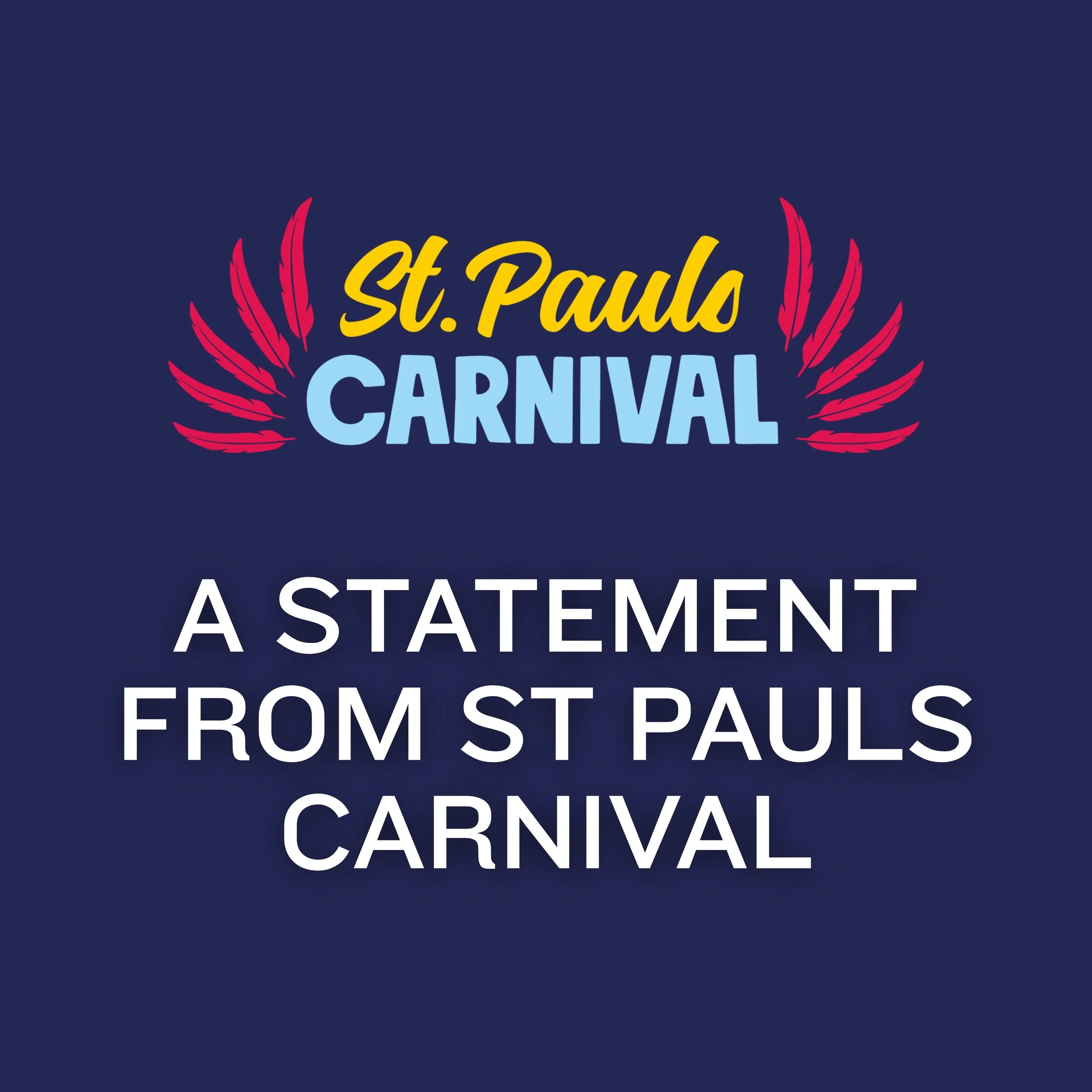 A Statement from St Pauls Carnival