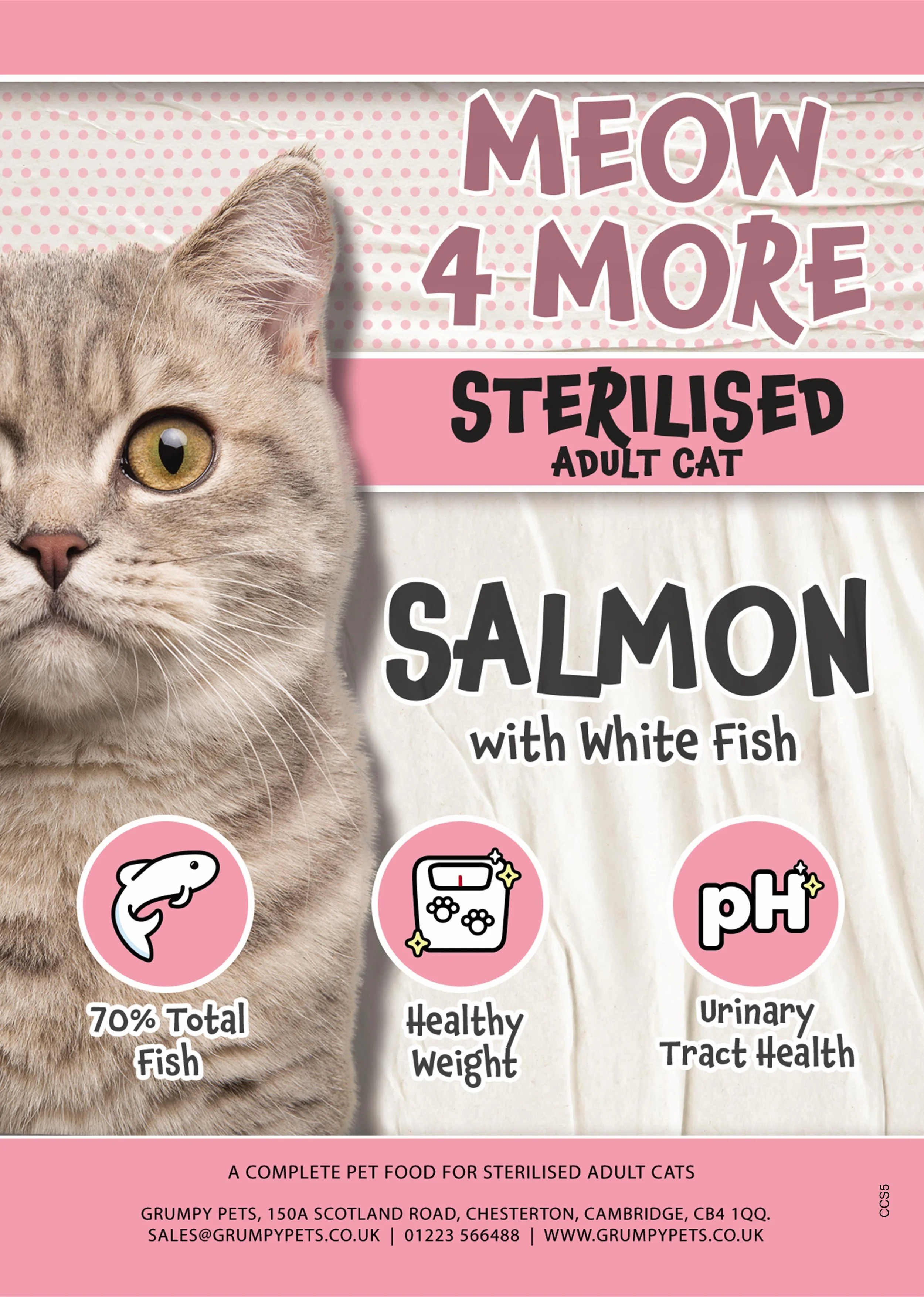 Cat food advertisement titled 'Meow 4 More' featuring salmon and white fish for sterilized adult cats. Highlights include 70% total salmon and white fish, 30% freshly prepared, urinary tract health, and company details for Grumpys Pets.