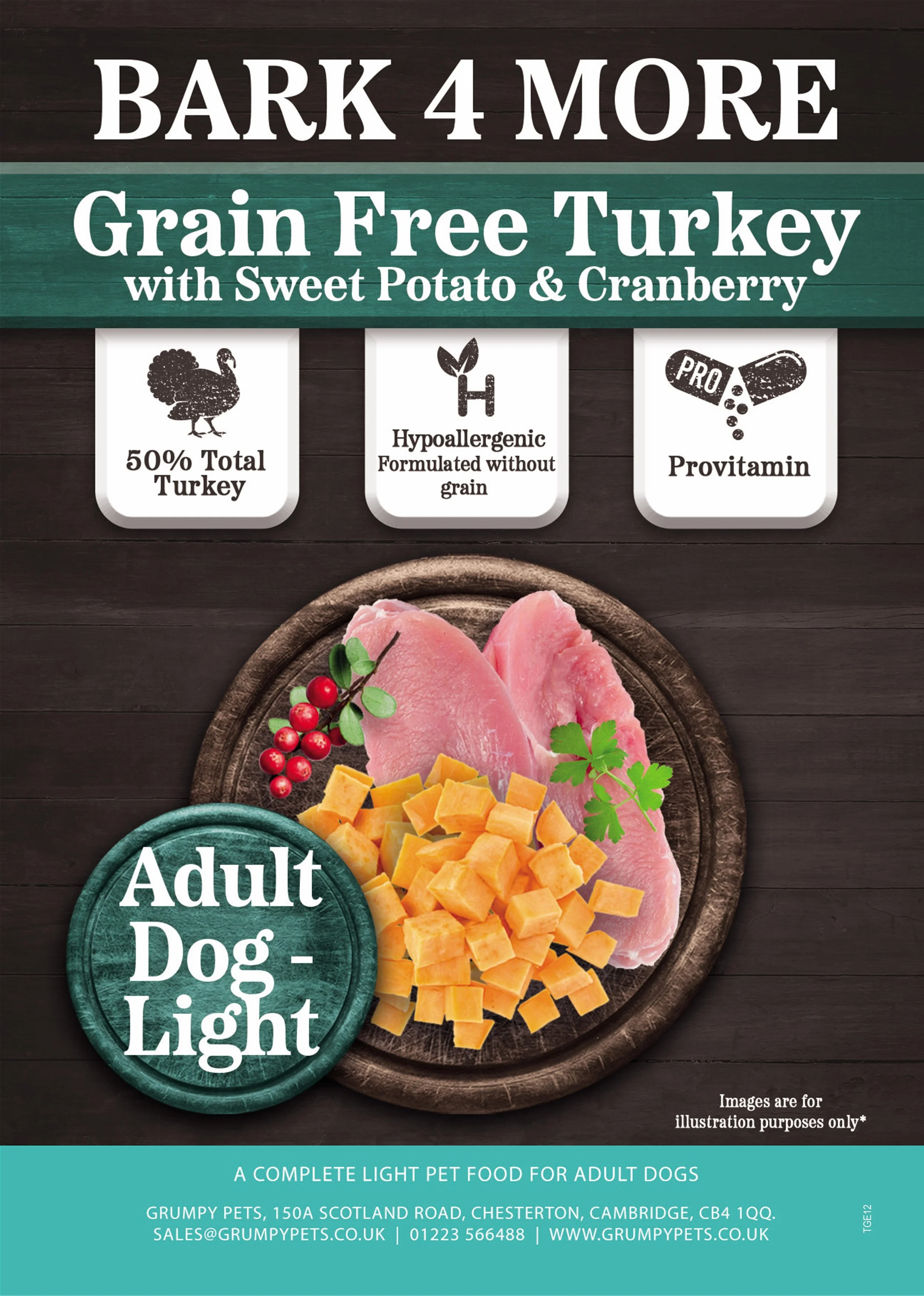 "Bark 4 More" pet food label featuring turkey, sweet potato, and cranberry with details on nutritional content and preservation methods.