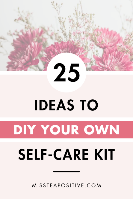 25 DIY Self Care Kit Ideas: How to Make a Self Care Kit for Women ...