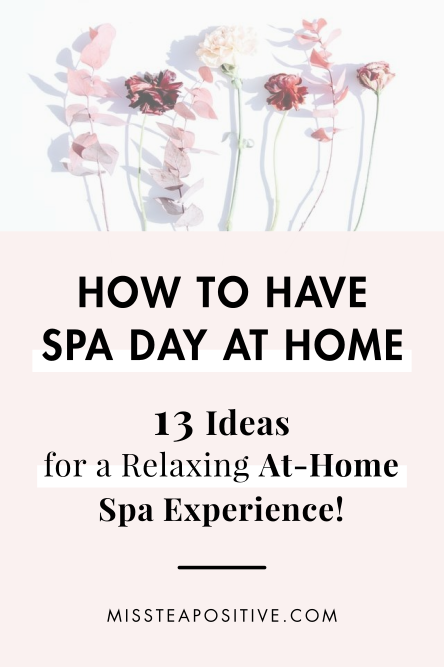 13 Spa Day at Home Ideas | How to Have a Spa Day at Home by Yourself ...