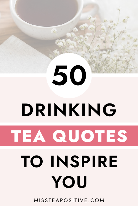 drinking-tea-quotes-and-tea-sayings_01.png