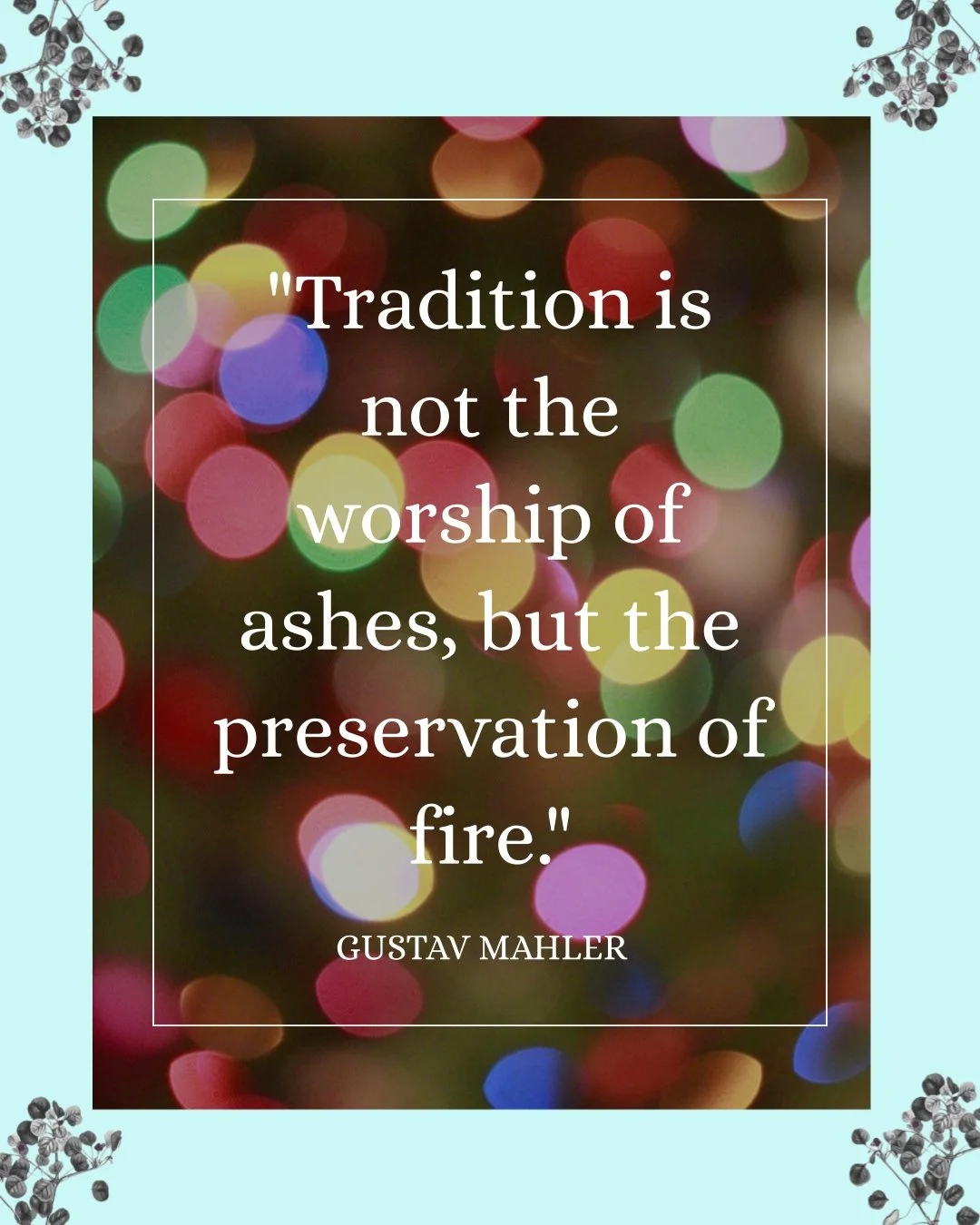 Traditions aren&rsquo;t meant to be preserved in amber; they're meant to carry the spark forward. When we stop clinging to the old form and start honoring the original purpose, everything gets lighter, more joyful, and a whole lot more human.

#Holid