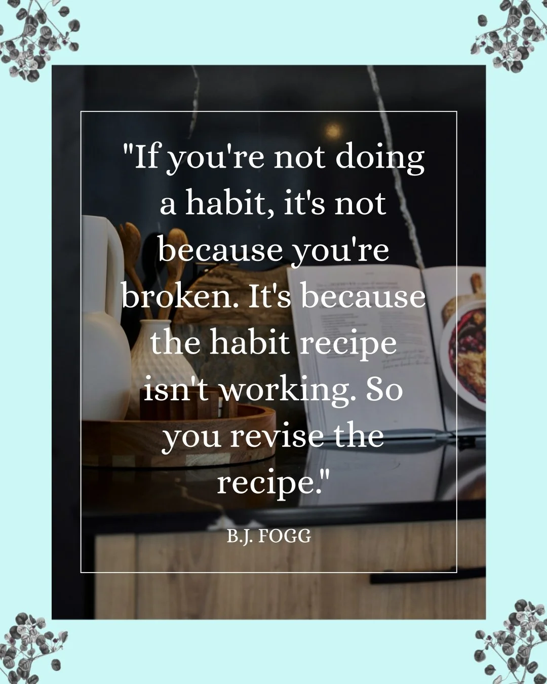 Sometimes the hardest part of building a habit isn&rsquo;t starting&hellip;it&rsquo;s admitting when the version you picked doesn&rsquo;t actually fit your life. I love BJ Fogg&rsquo;s reminder that we&rsquo;re not broken when a habit doesn&rsquo;t s
