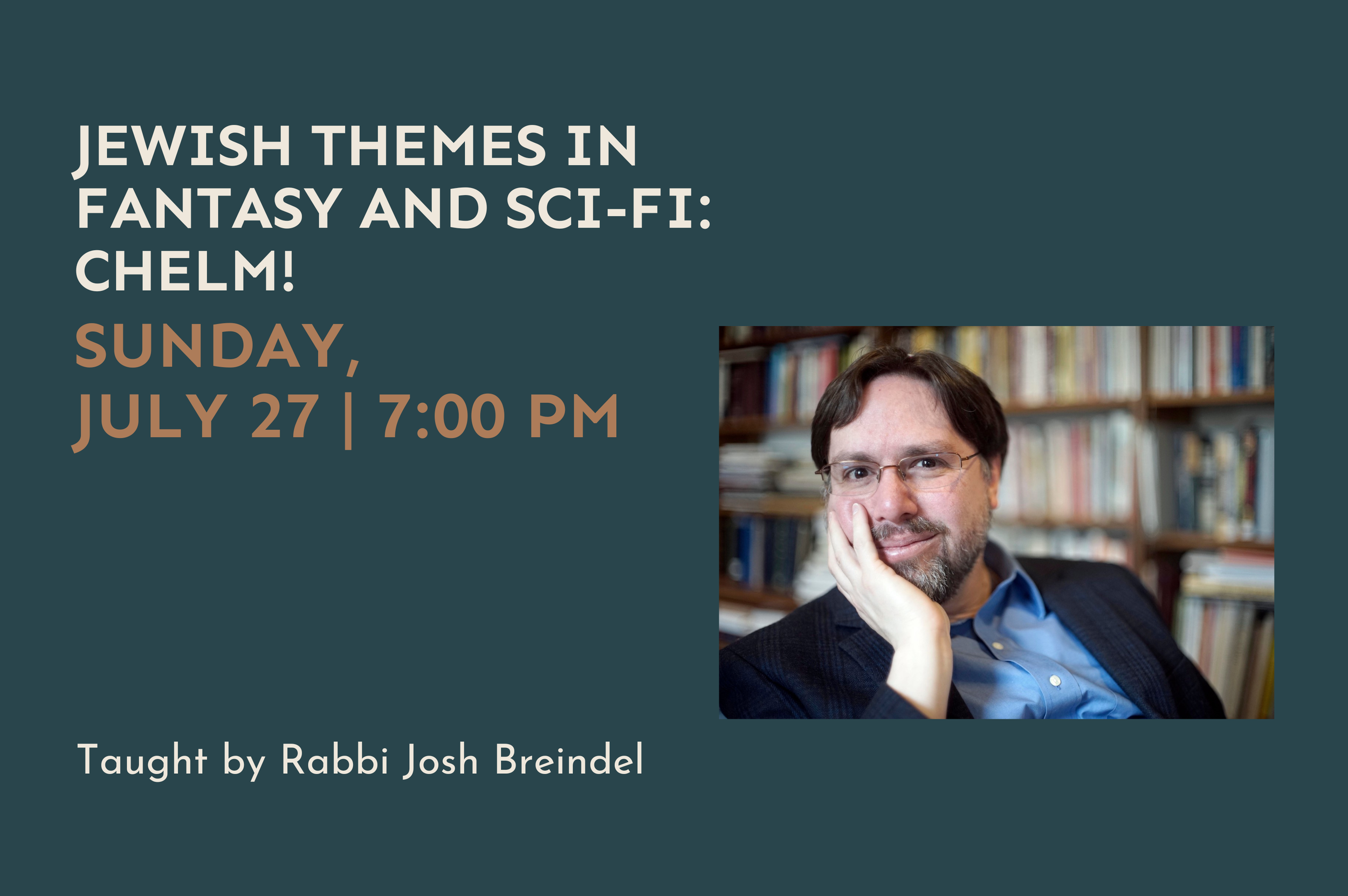 Jewish Themes in Fantasy and Sci-Fi: Chelm!